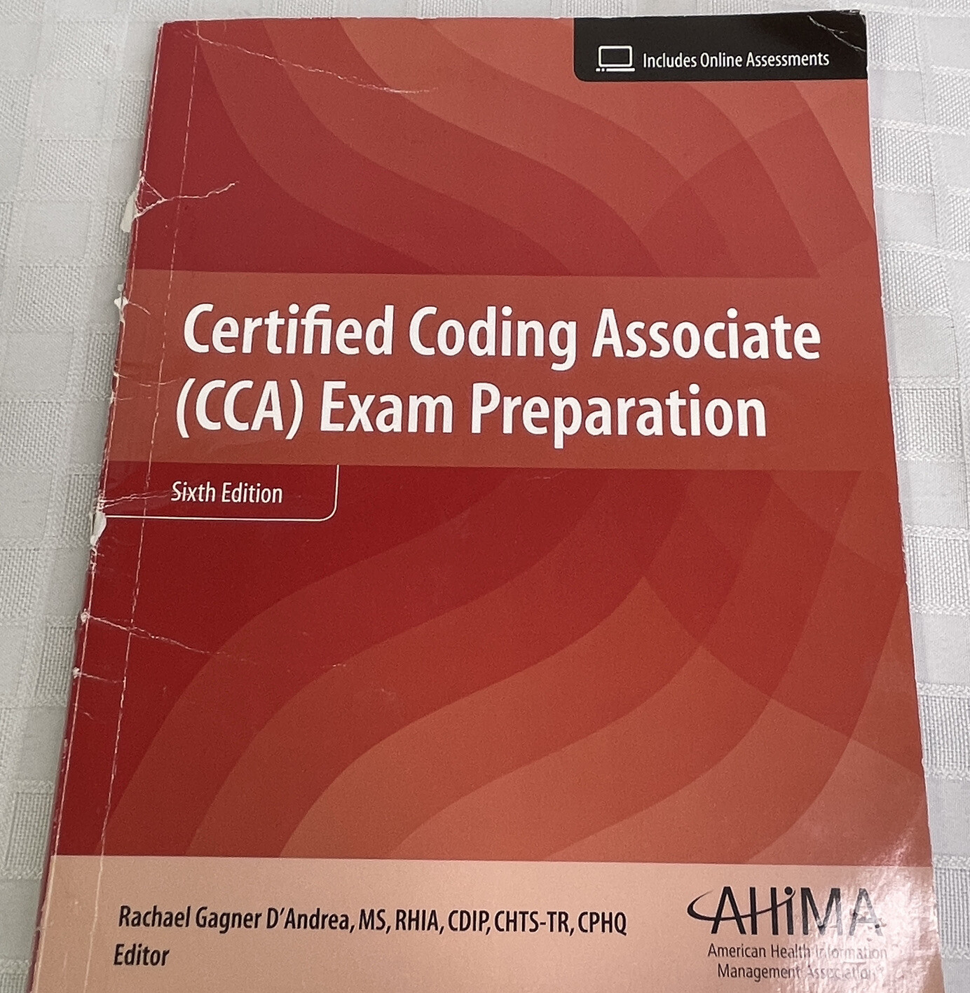 Certified Coding Associate (CCA) Exam Preparation Sixth Edition 2017