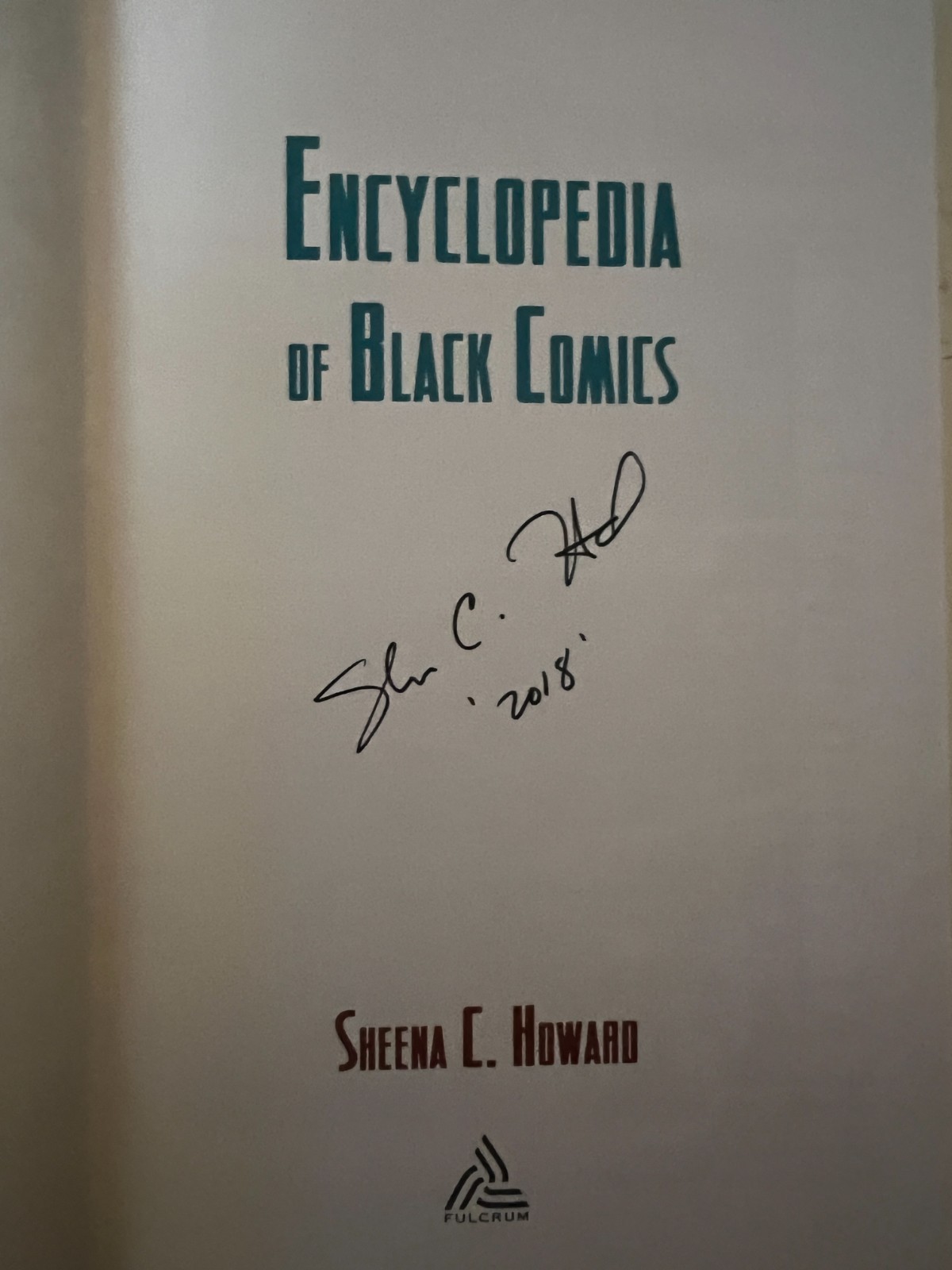 Encyclopedia of Black Comics — Sheena C. Howard SIGNED Sandy Plunkett Collectio