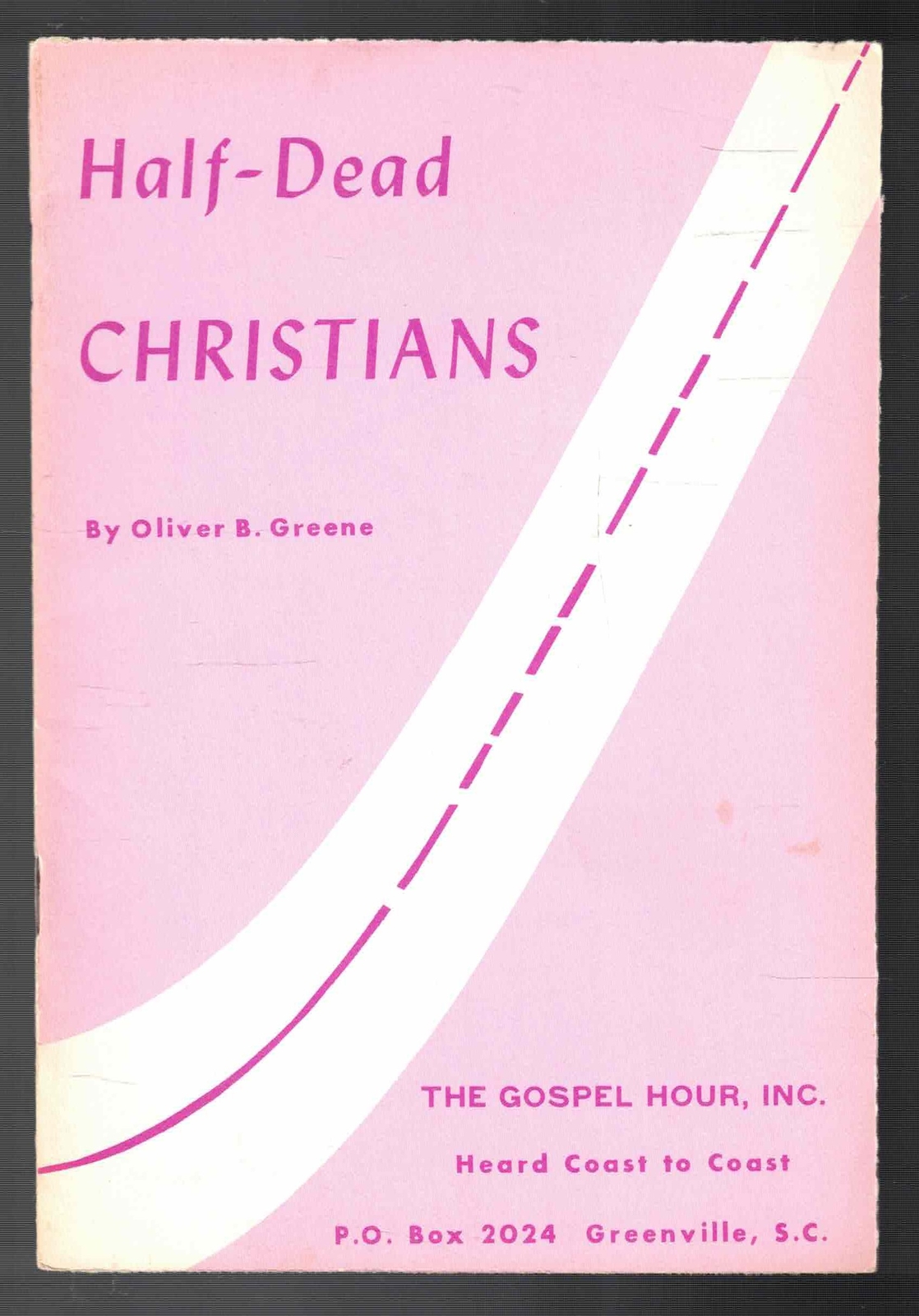 A Lot of 3 Vintage Gospel Booklets by Oliver B Greene