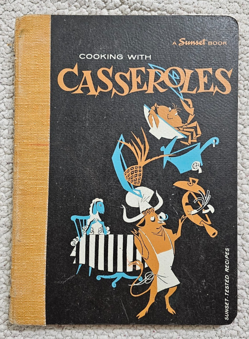 Sunset Cooking With Casseroles Vintage 1958 Cookbook Spiral Bound Hardcover GC