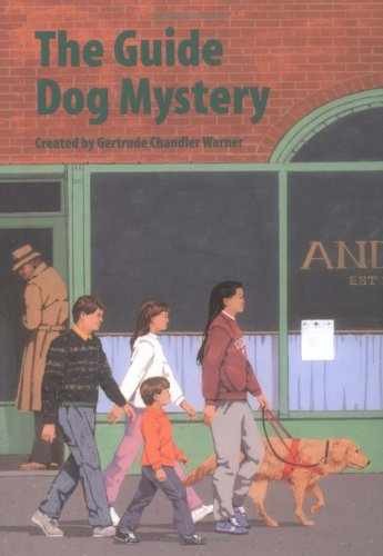 The Guide Dog Mystery – Hardcover, by Warner Gertrude Chandler – Very Good b