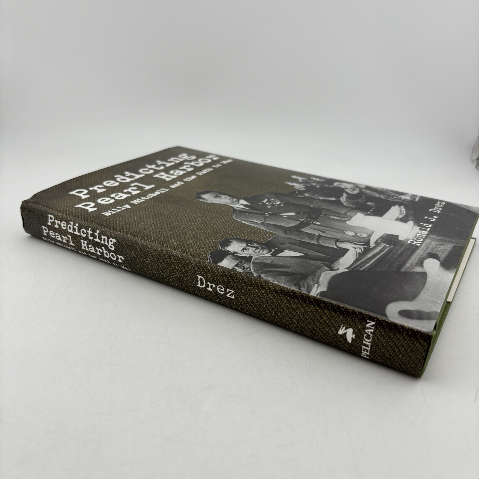 Predicting Pearl Harbor: Billy Mitchell and the Path to War SIGNED
