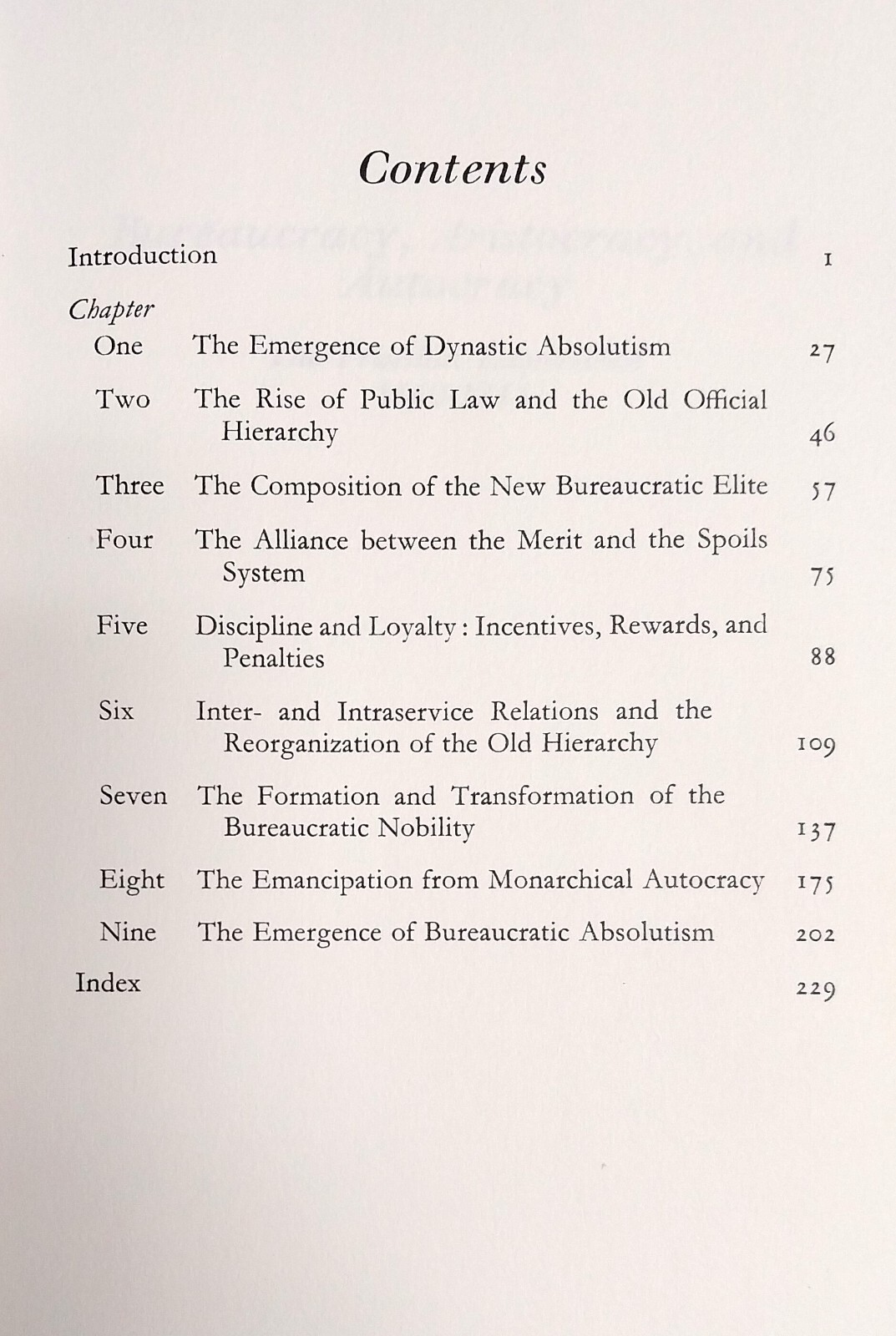 Bureaucracy, Aristocracy, and Autocracy The Prussian Experience, 1660-1815, 1968