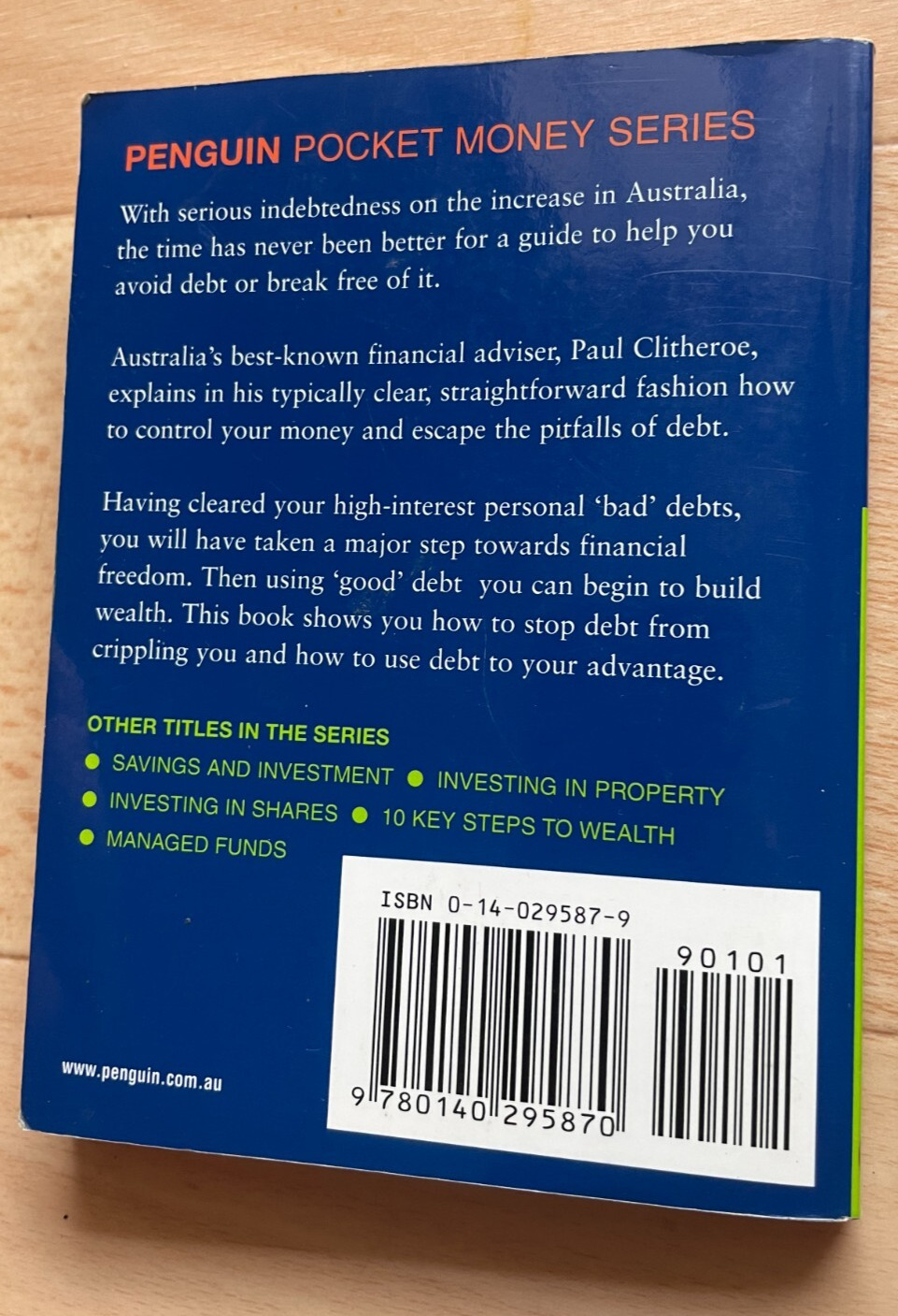 PAUL CLITHEROE. HOW TO BE DEBT – FREE. PAPERBACK. 10.5 BY 14CM. 2002