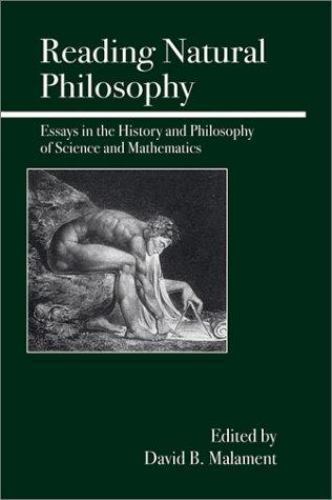 Reading Natural Philosophy: Essays in the History and Philosophy of Science and