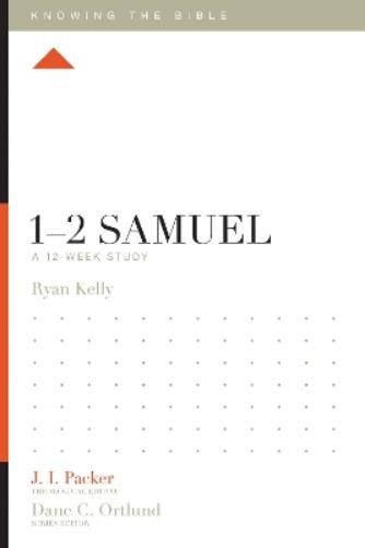 Ryan Kelly 1–2 Samuel (Paperback) Knowing the Bible (UK IMPORT)