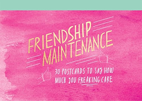Friendship Maintenance Postcard Book: 30 Postcards to S… Postcard book or pack