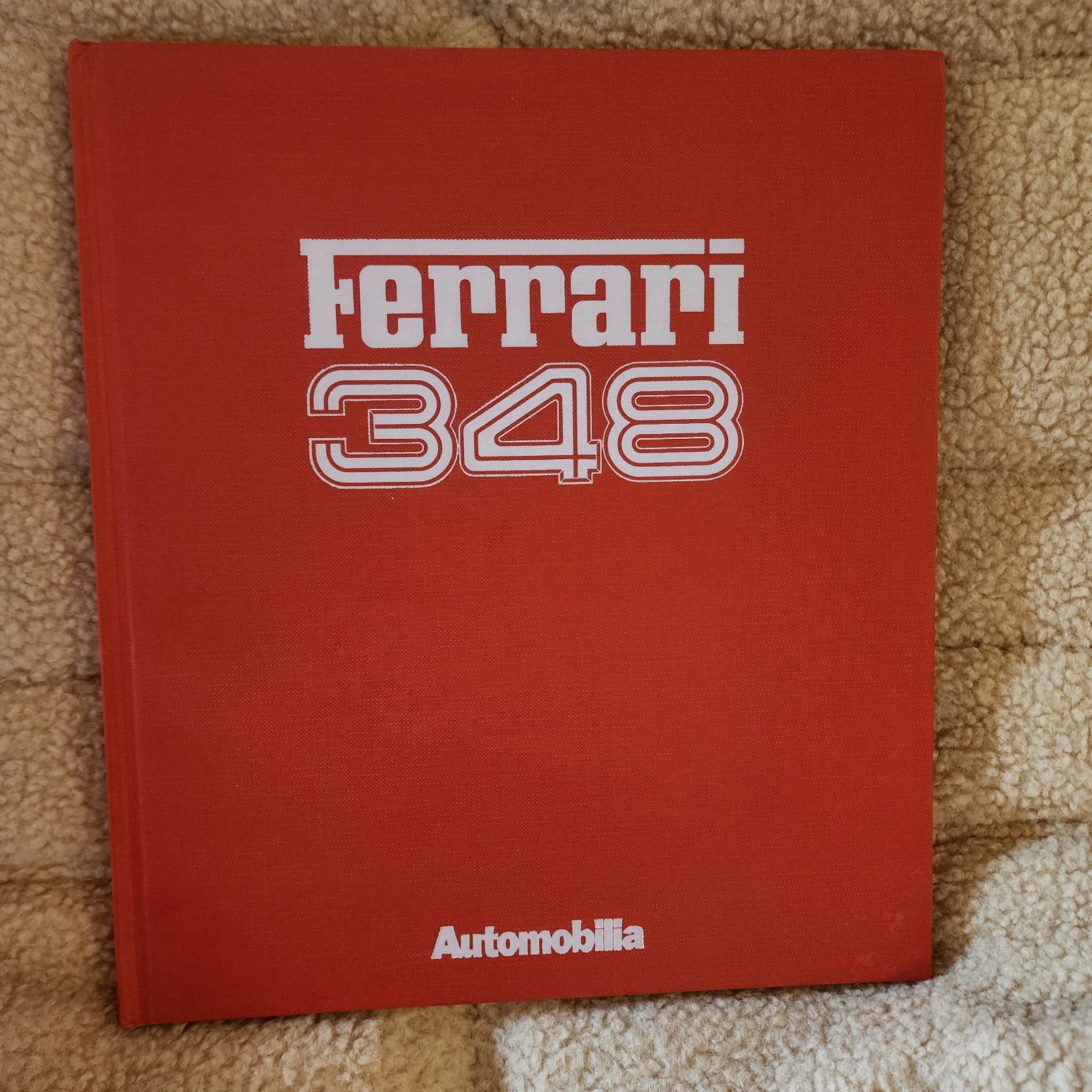 Ferrari 348 by Enrico Benzing (Hardcover)