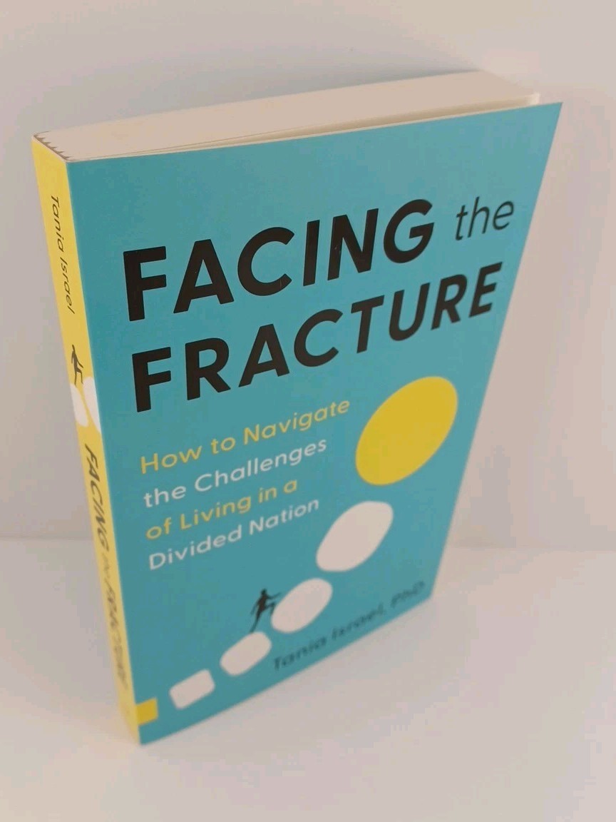 Facing The Fracture by Tania Israel Paperback 2024 Greenleaf Book Group Press