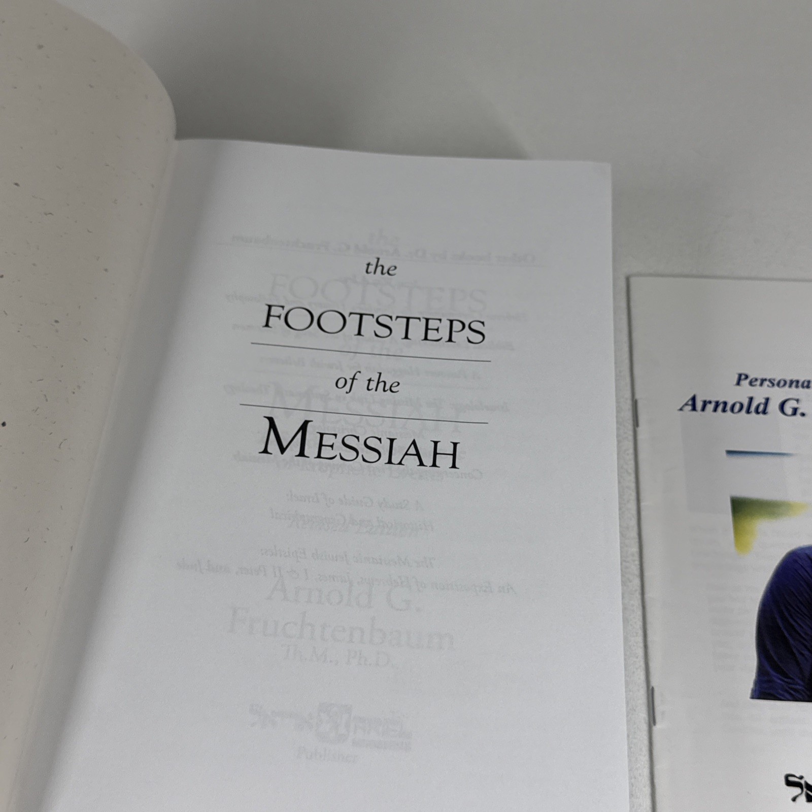 Footsteps of the Messiah Arnold G. Fruchtenbaum 2003 Hardcover