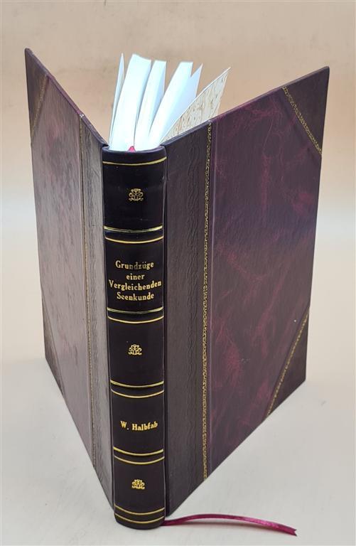 Grundzuge Einer Vergleichenden Seenkunde, Von Professor Dr. W. H [Leather Bound]