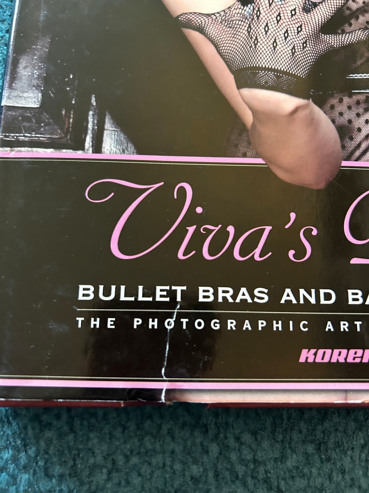 Viva’s Pinups : Bullet Bras and Backseat Betties by Tyson McAdoo and Korero
