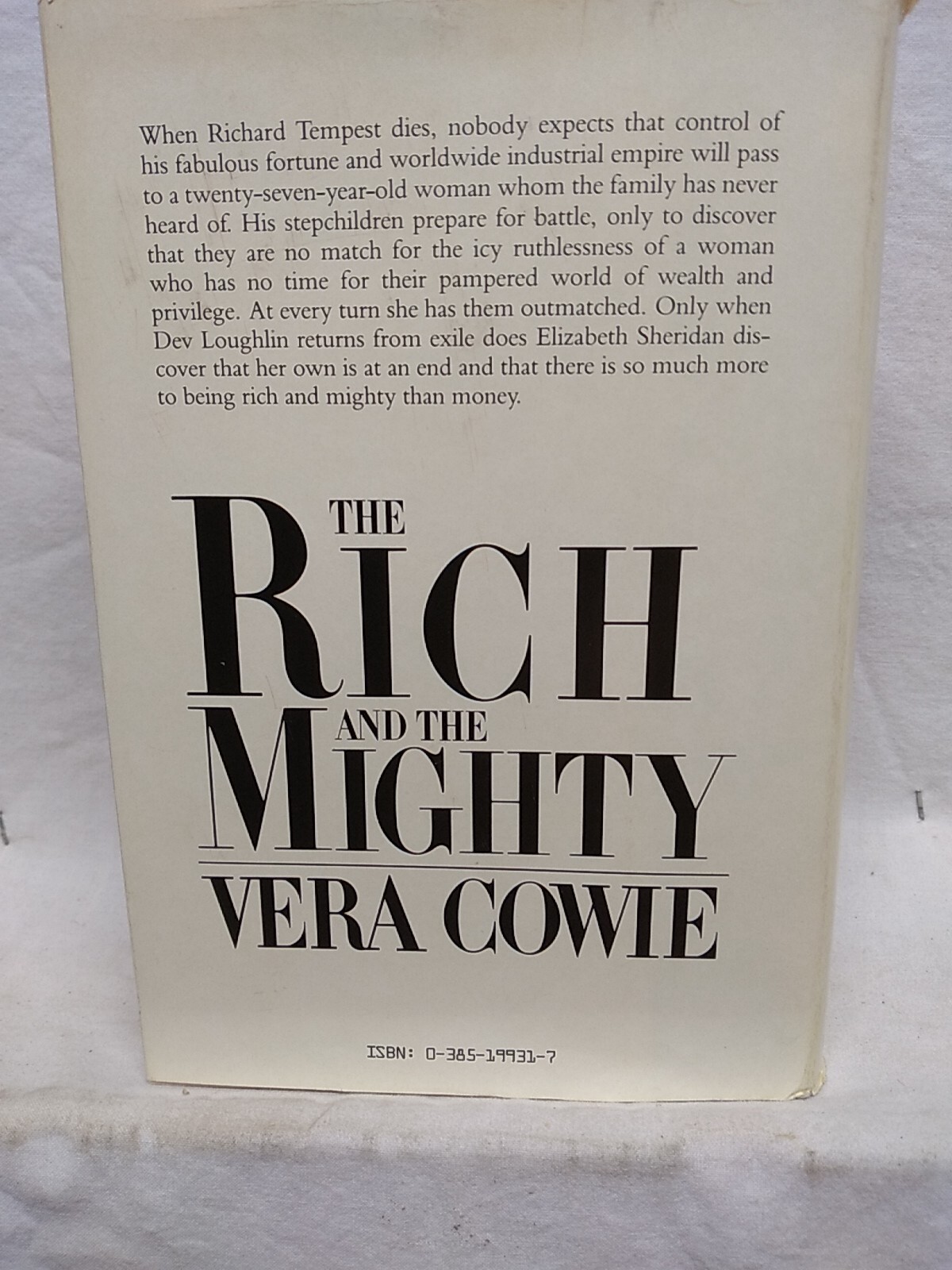 Rich and the Mighty by Vera Cowie Doubleday Publishing Group 1981 398 pages