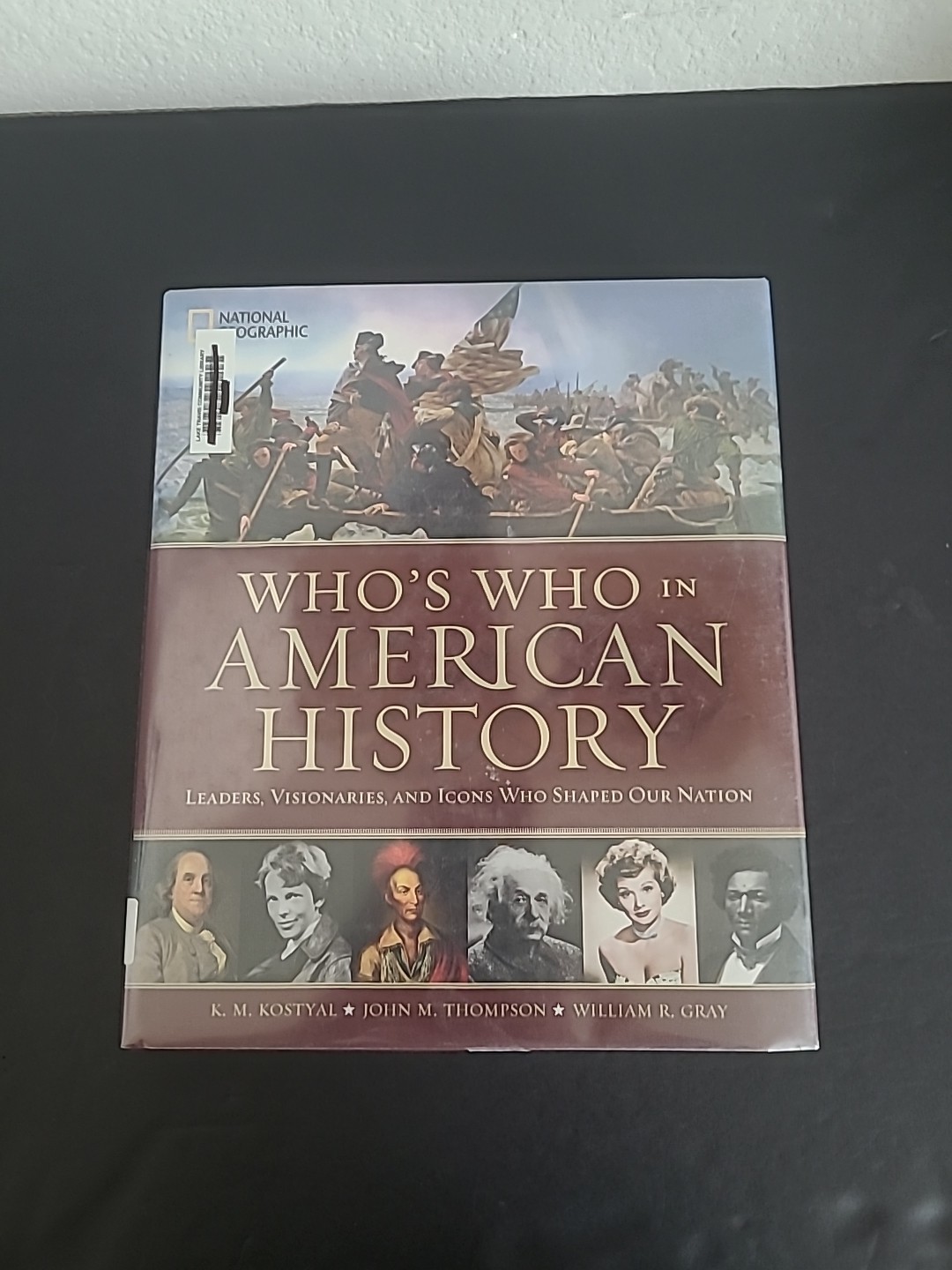 National Geographic Who’s Who In American History Hardcover