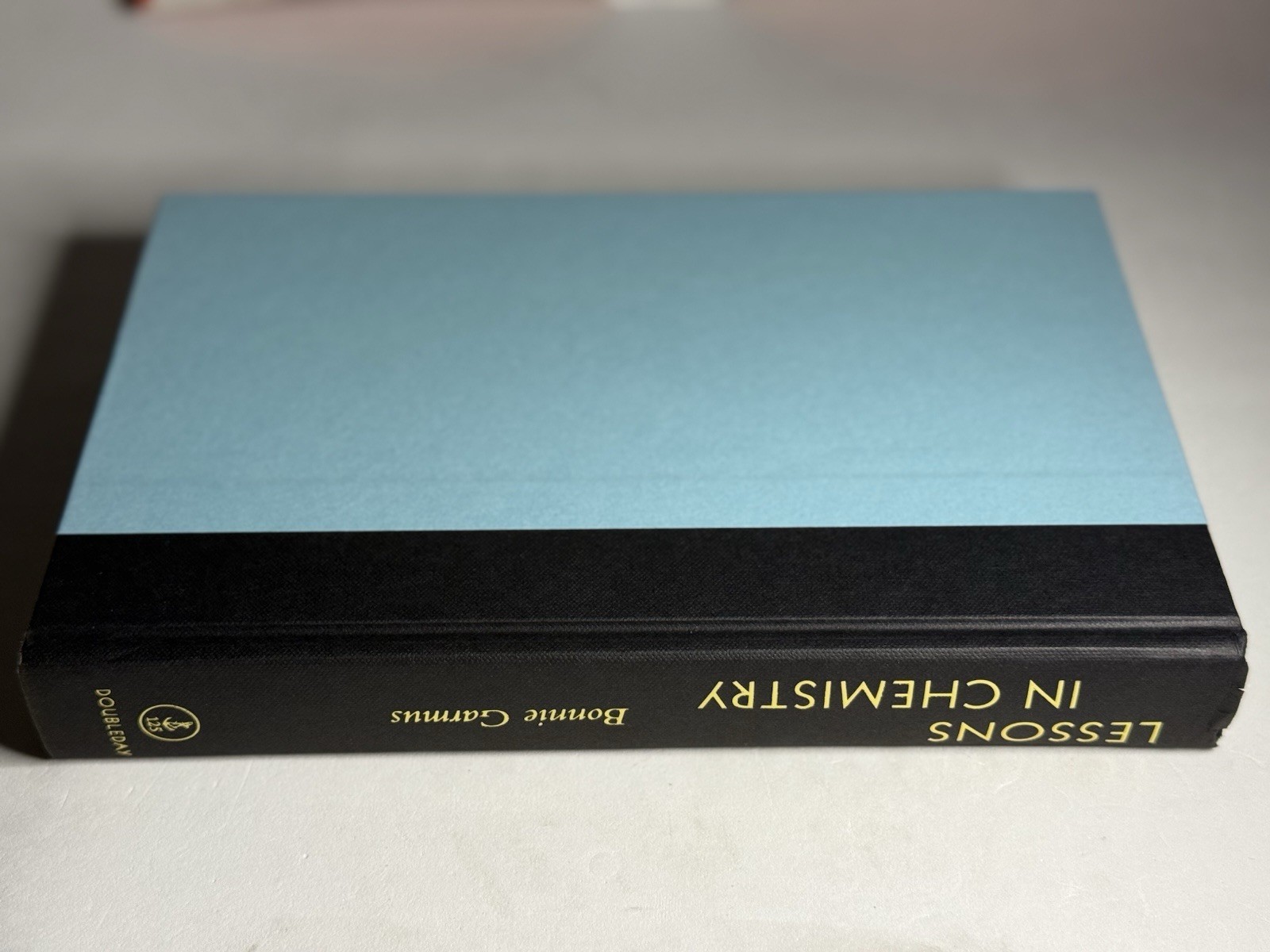 Lessons in Chemistry – Bonnie Garmus – 1st edition/1st printing Hardcover