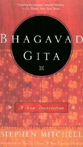 Bhagavad Gita: A New Translation – Paperback By Mitchell, Stephen – VERY GOOD