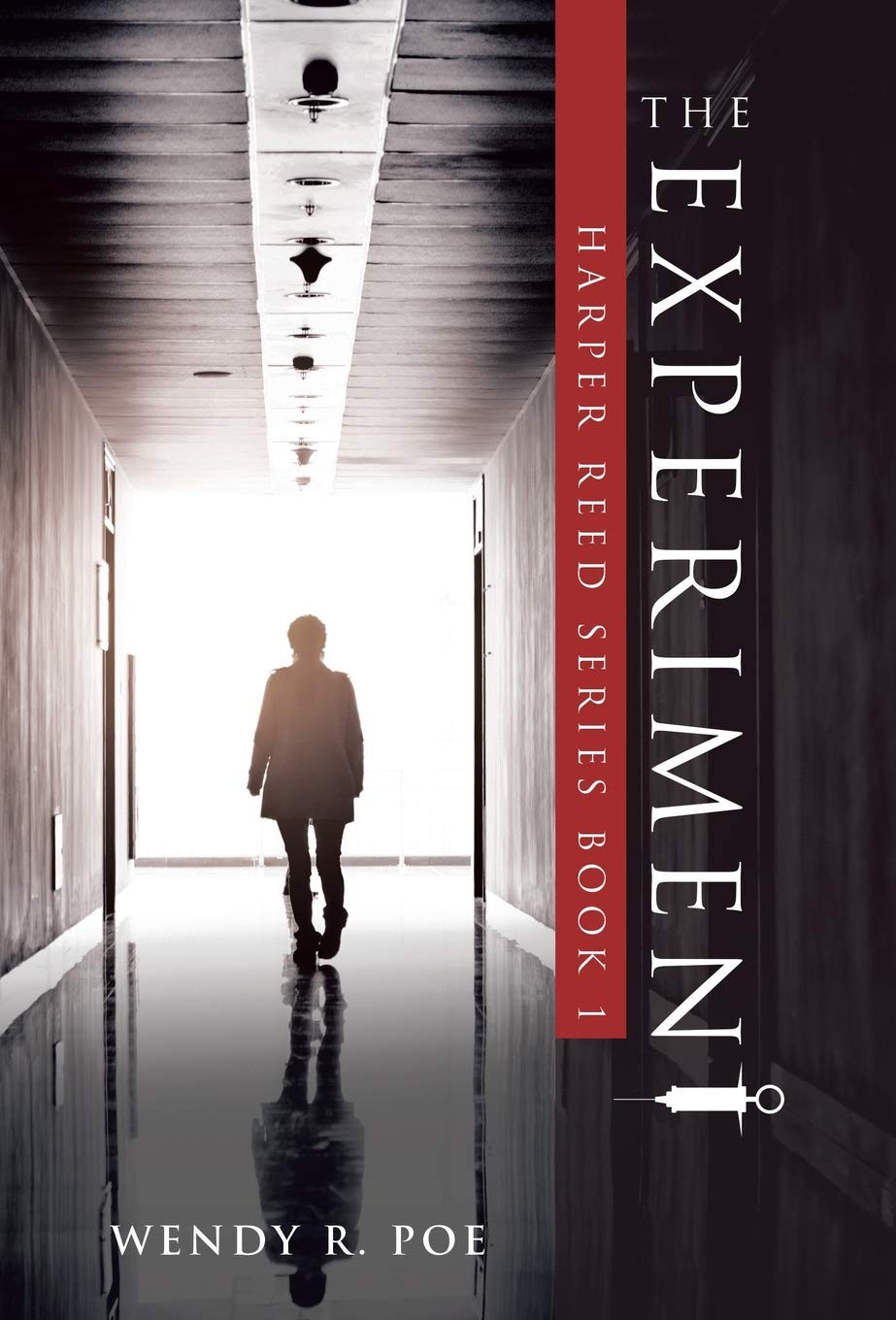 The Experiment: Harper Reed Series Book 1