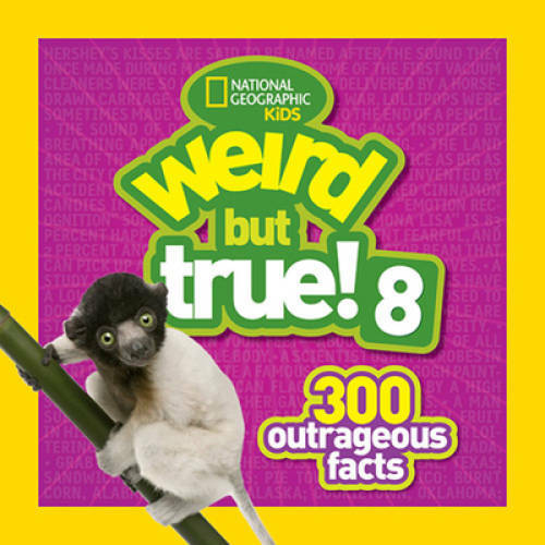 Weird but True! 8 – Paperback By National Geographic Kids – GOOD