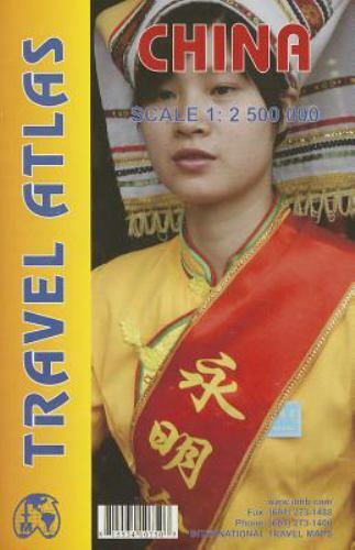China ITM Travel Atlas : 1:2,500,000 by ITMB Canada (2009, Sheet Map, Folded)