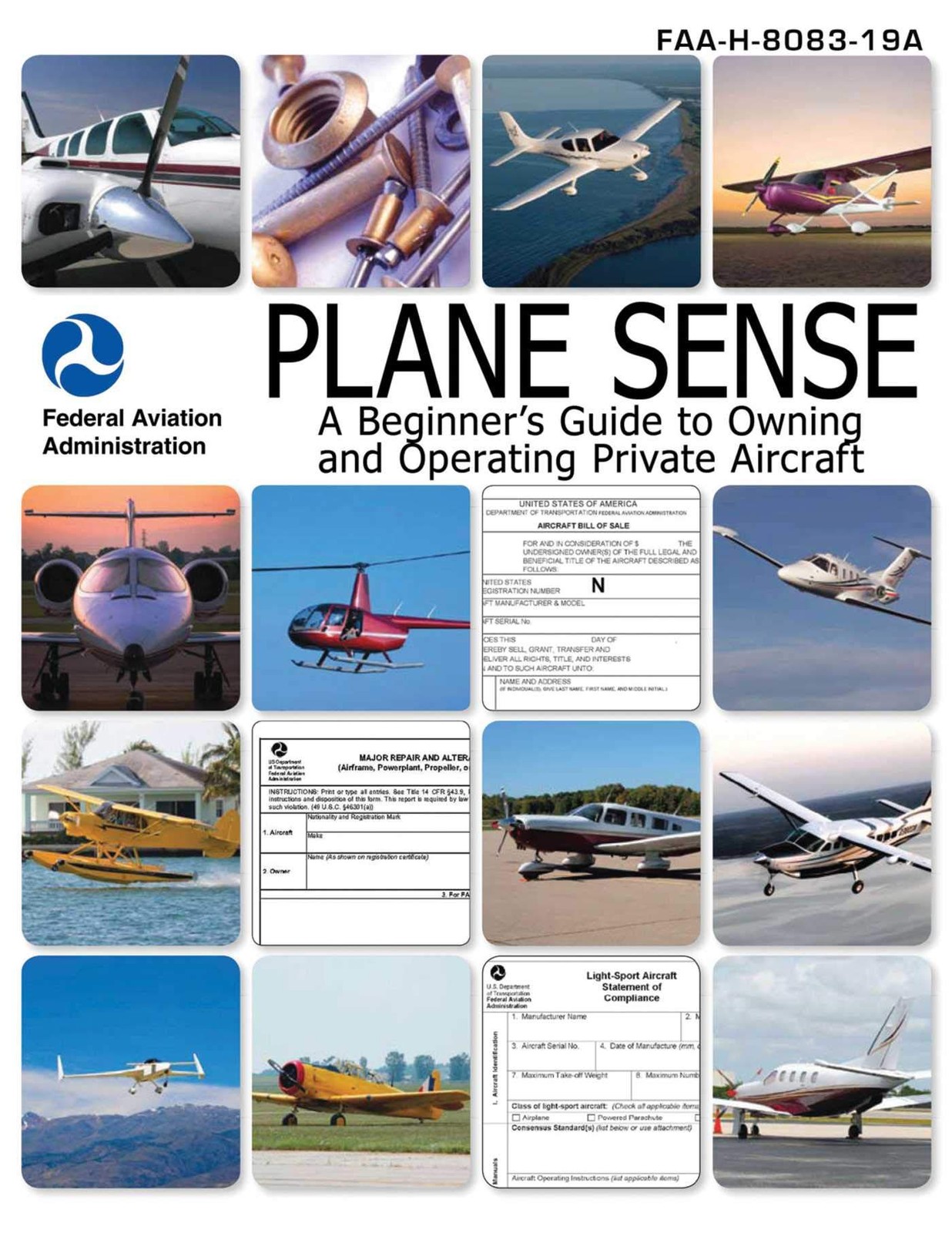 Plane Sense: A Beginner’s Guide to Owning and Operating Private Aircraft FAA…