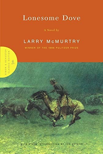 LONESOME DOVE: A NOVEL BY Larry Mcmurtry HARDCOVER **ACCEPTABLE**