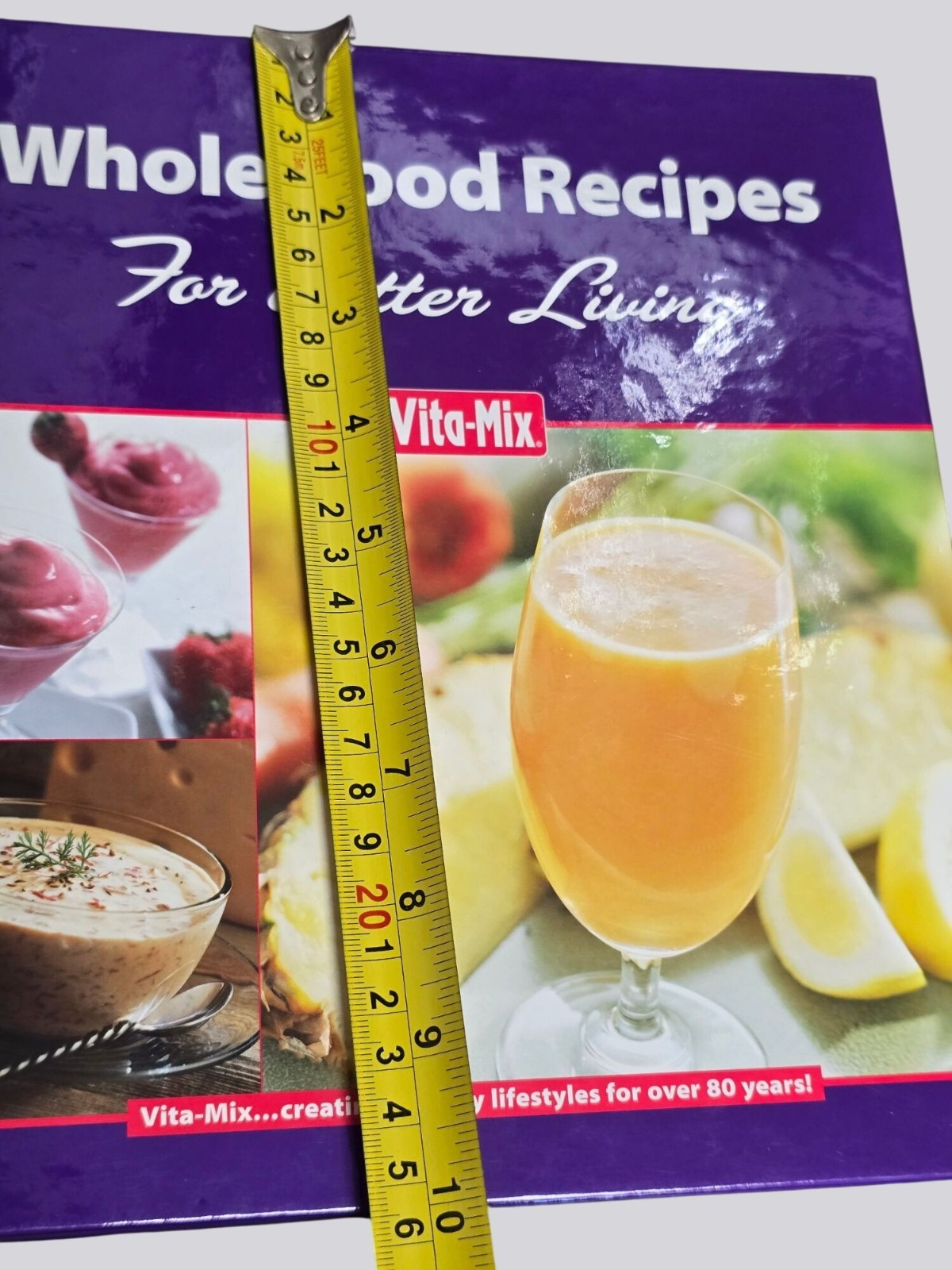 Whole Food Recipes By Vita-Mix Binder With Tabs And Owners Manual