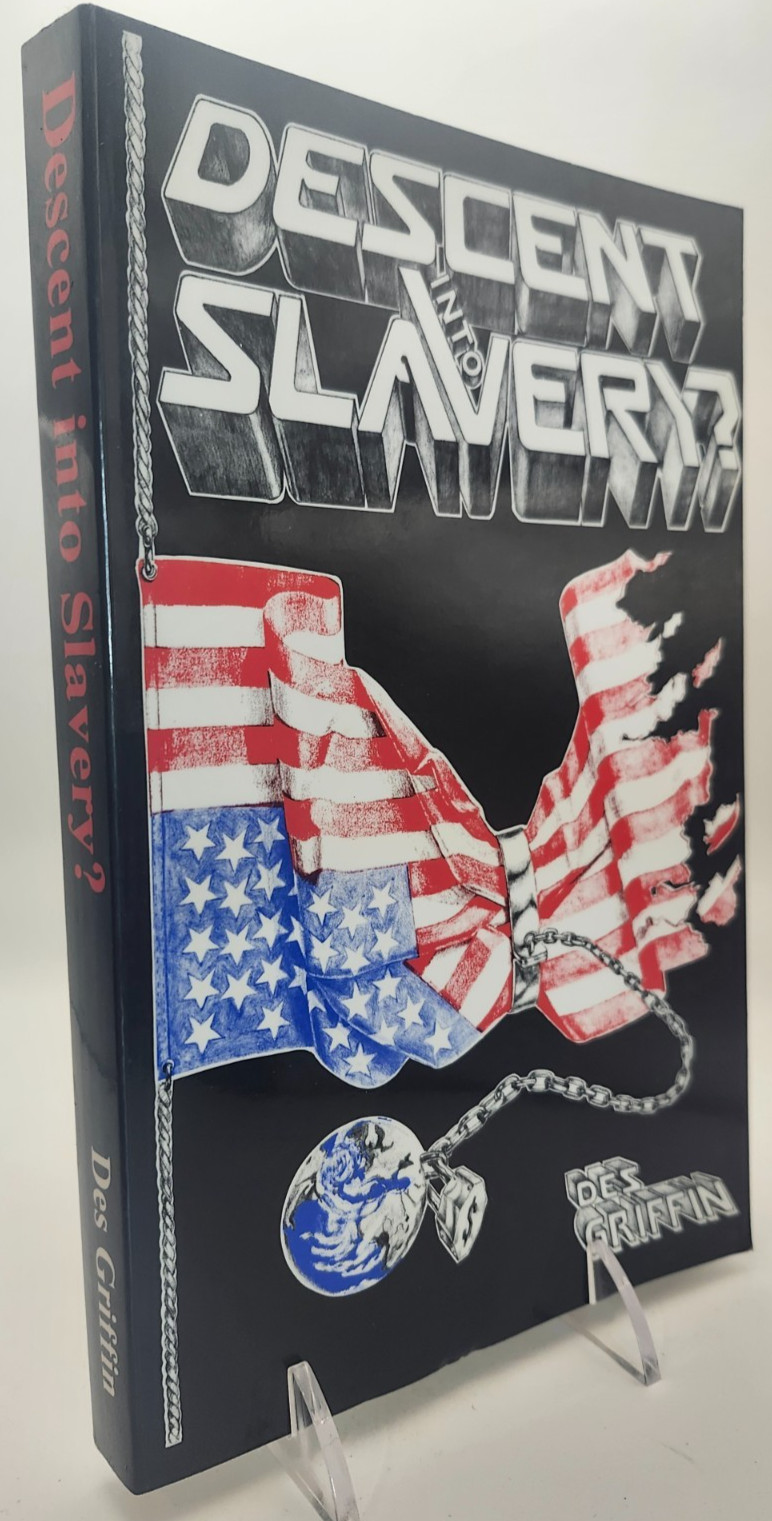 Descent into Slavery by Des Griffin (Paperback, 1994)
