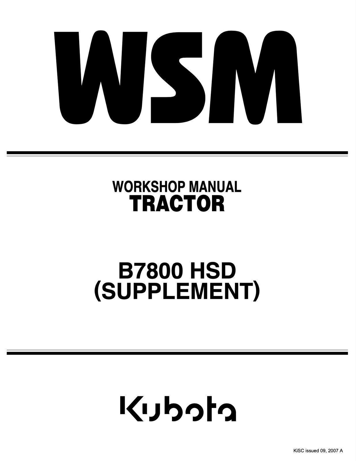 KUBOTA B2410 B2710 B2910 B7800 HSD TRACTOR WORKSHOP MANUAL – STEEL COIL BOUND
