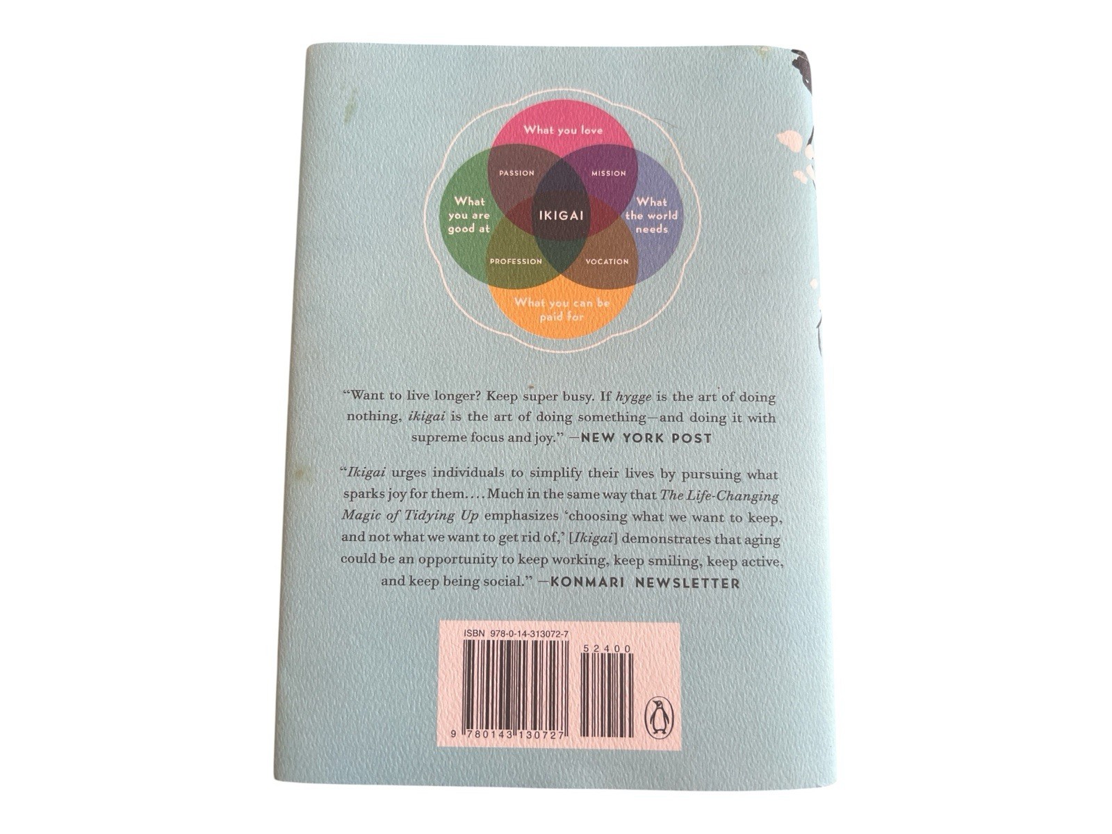 Ikigai: The Japanese Secret to a Long and Happy Life