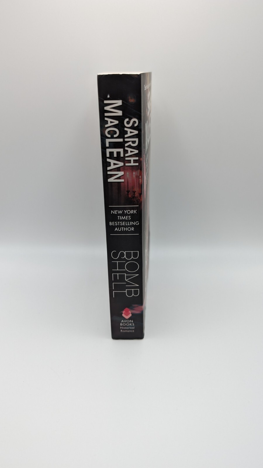Hell’s Belles Ser.: Bombshell : A Hell’s Belles Novel by Sarah MacLean (2021,…