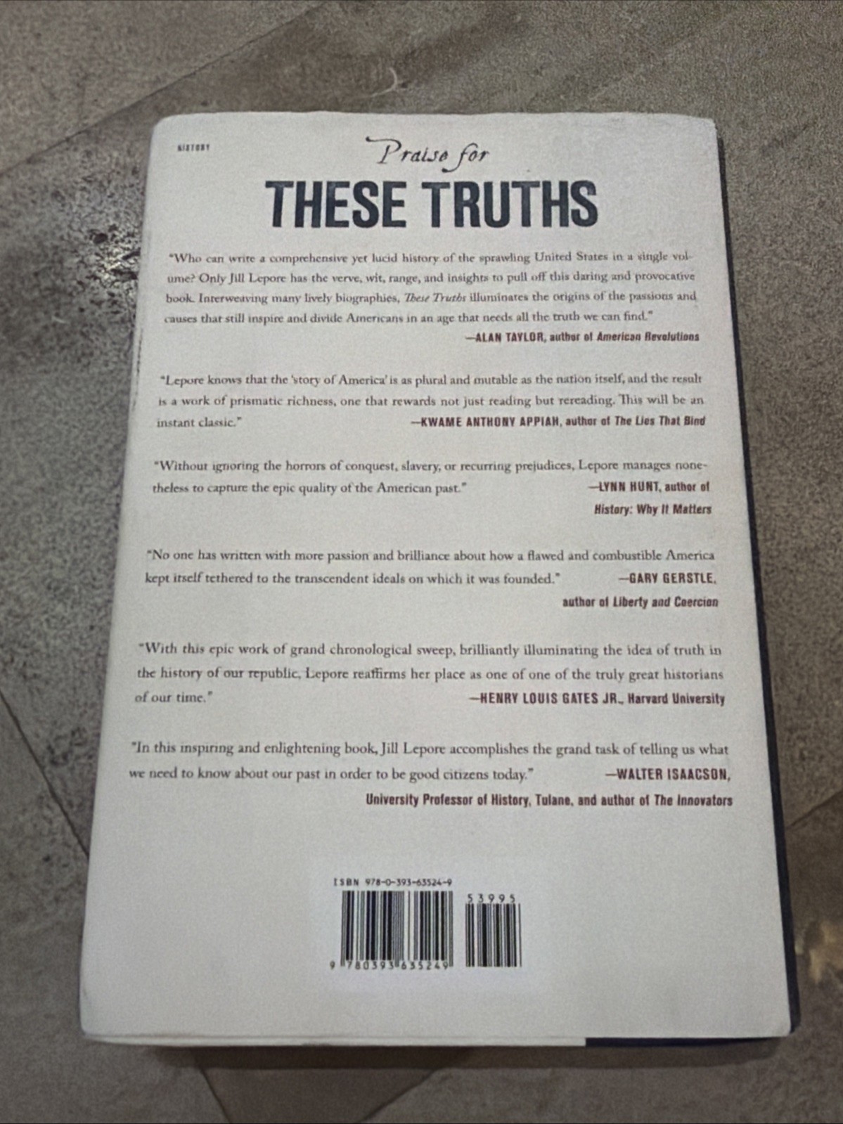 These Truths: A History Of The United States Jill Lepore FIRST EDITION HC