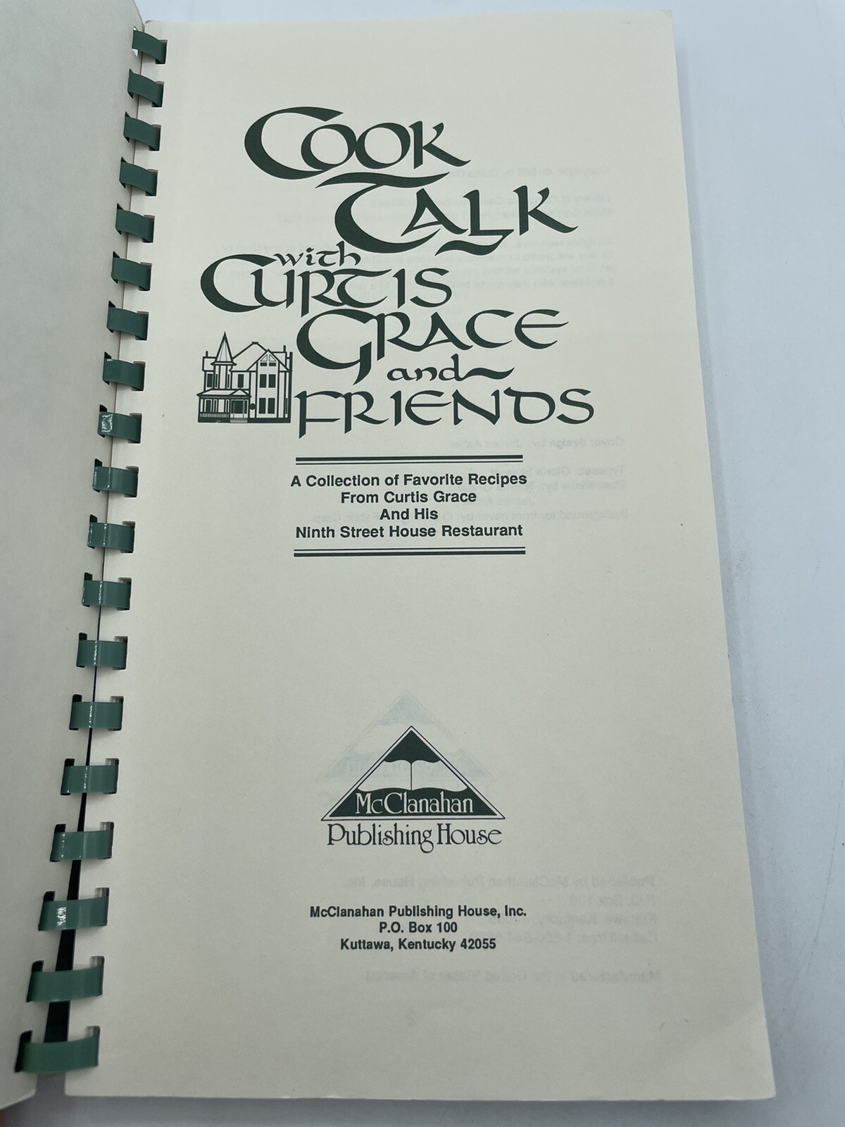 Cool Talk With Curtis Grace and Friends 1989 190 pages Kentucky Recipes