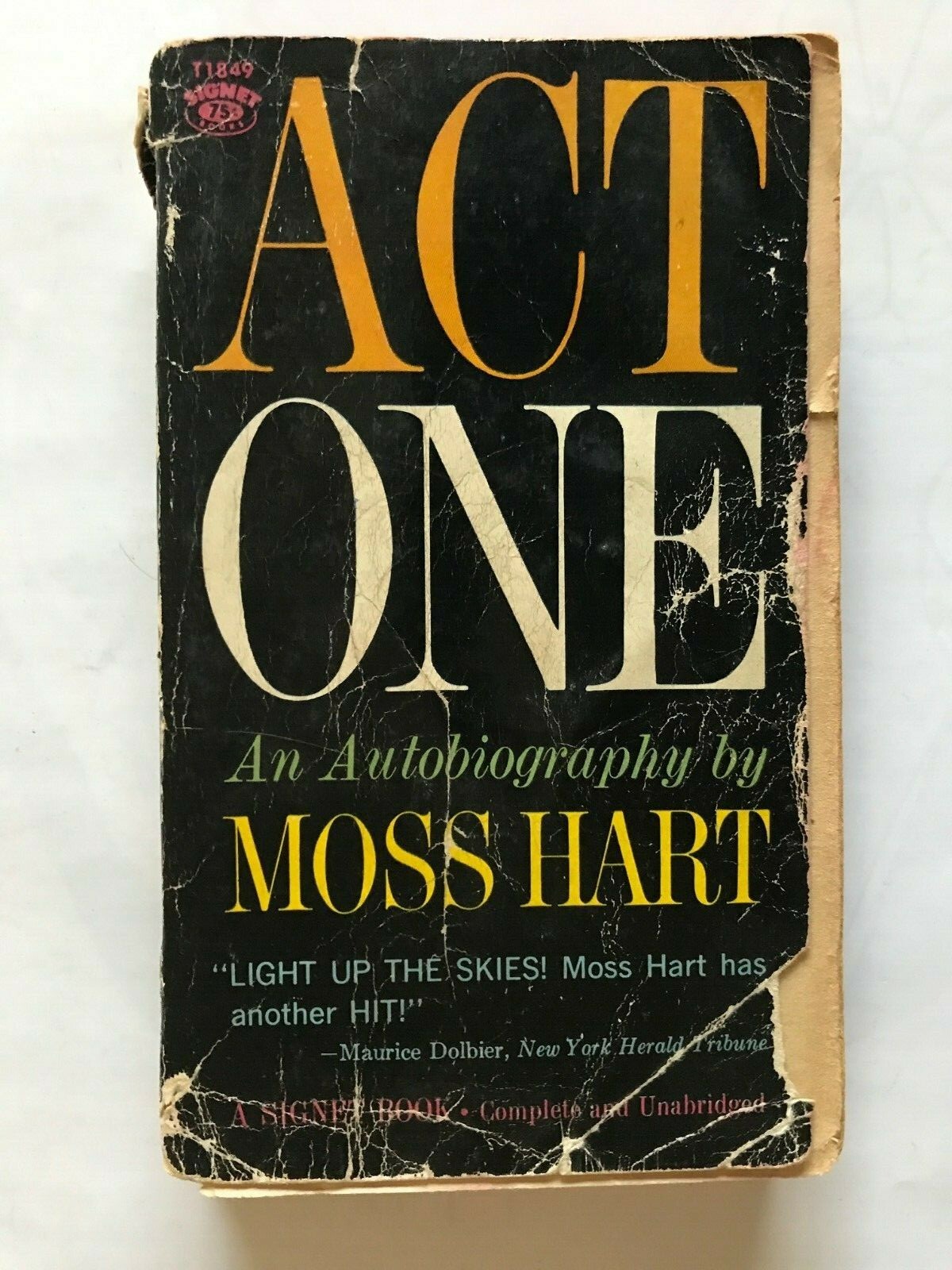 Act One; an Autobiography of Moss Hart, paperback 383 pages published by Signet