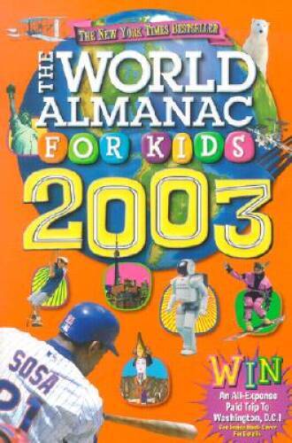 The World Almanac for Kids 2003 – Paperback – VERY GOOD