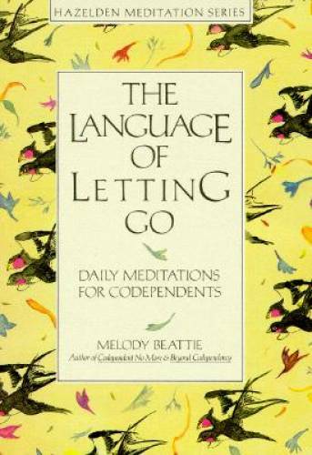 The Language of Letting Go: Daily Meditations for Co-Dependents (Ha – ACCEPTABLE