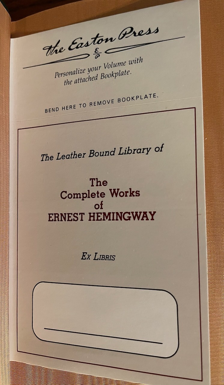 A FAREWELL TO ARMS by Ernest Hemingway Easton Press Collector’s Edition ©1990