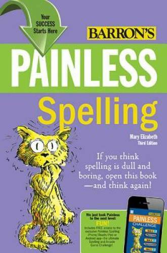 Painless Spelling (Painless Series) – Paperback By Elizabeth, Mary – GOOD