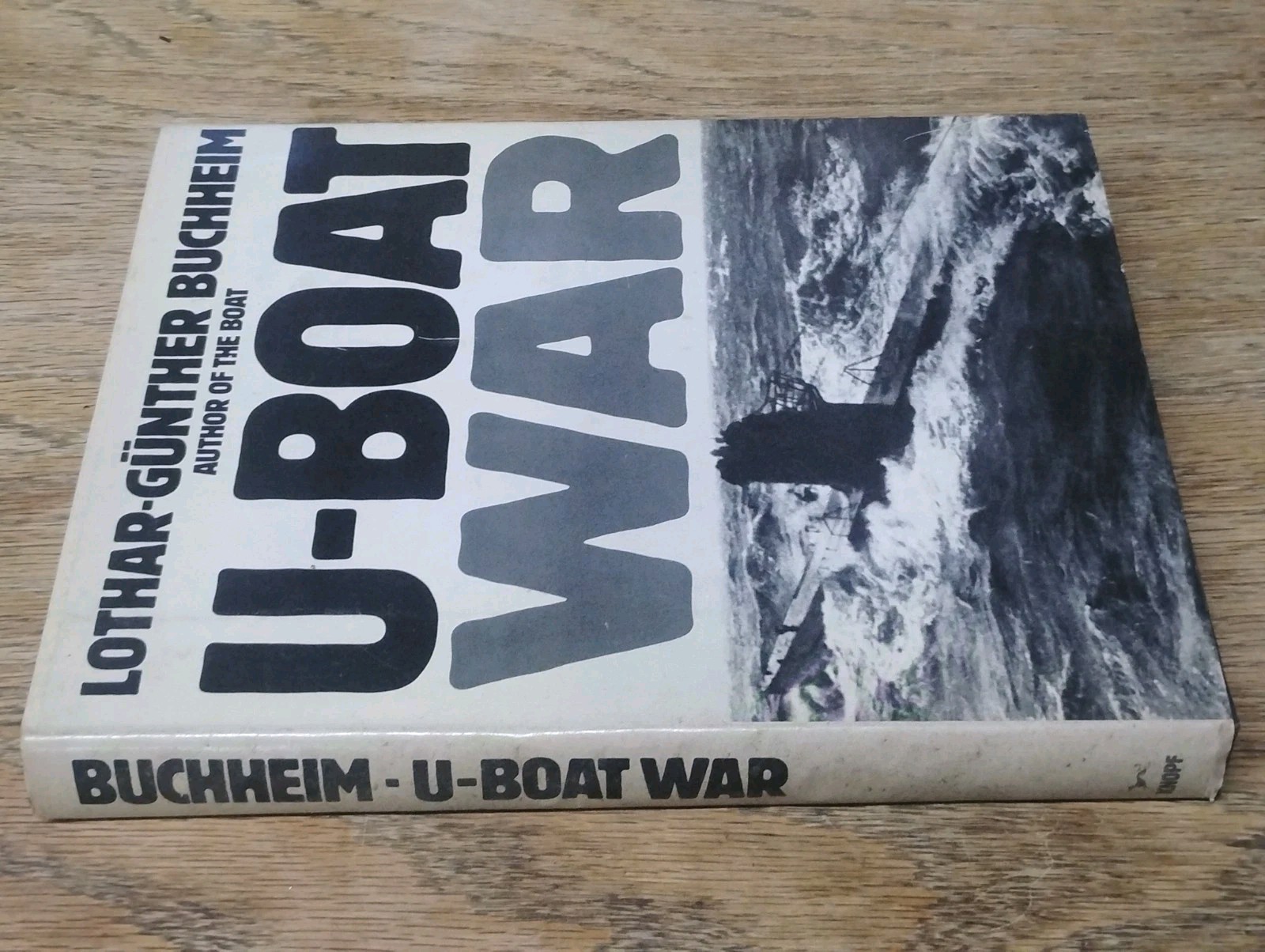 U-Boat War Lothar-Günther Buchheim HC DJ 1978 Alfred A Knopf WWII Submarine