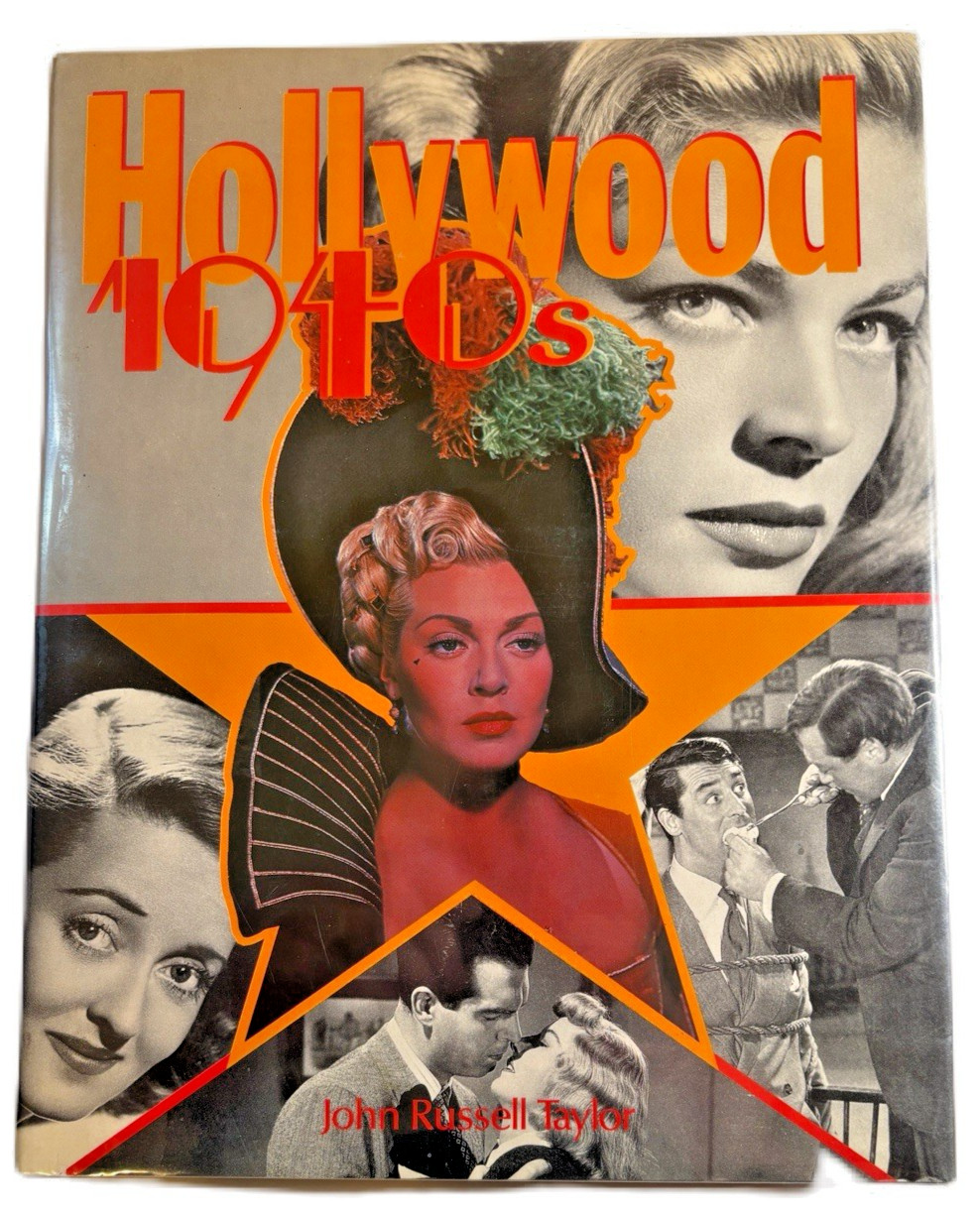Hollywood 1940s John Russell Taylor 1985 HCDJ 119 pages Printed in Italy