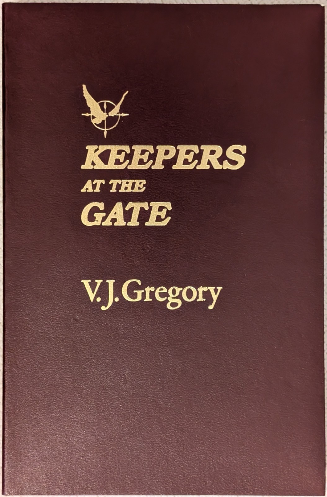V. J. Gregory – KEEPERS AT THE GATE – paperback 1976 Port Townsend ILLUSTRATED