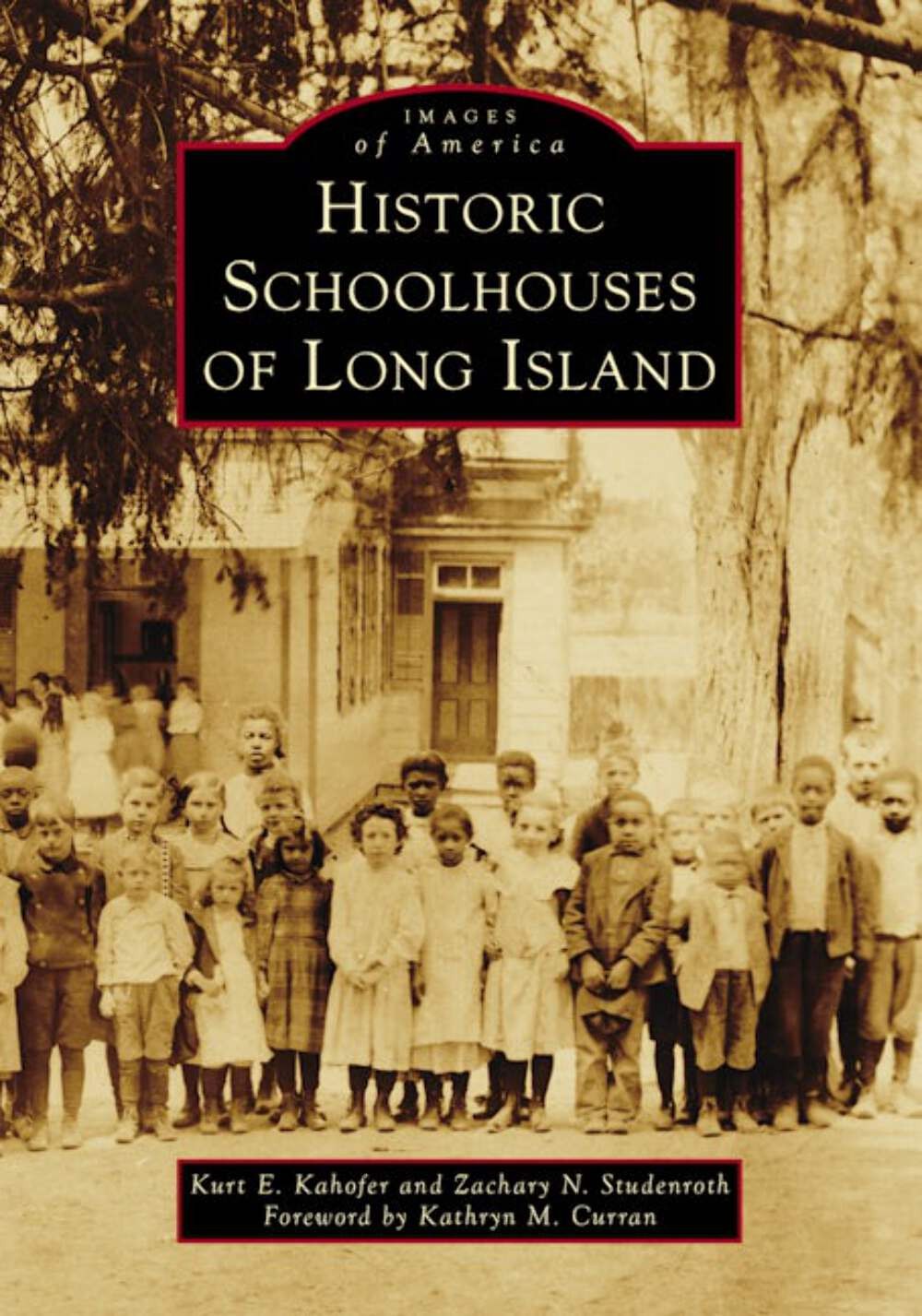 NEW Arcadia Publishing Historic Schoolhouses of Long Island,NY 9781467162685 Ima