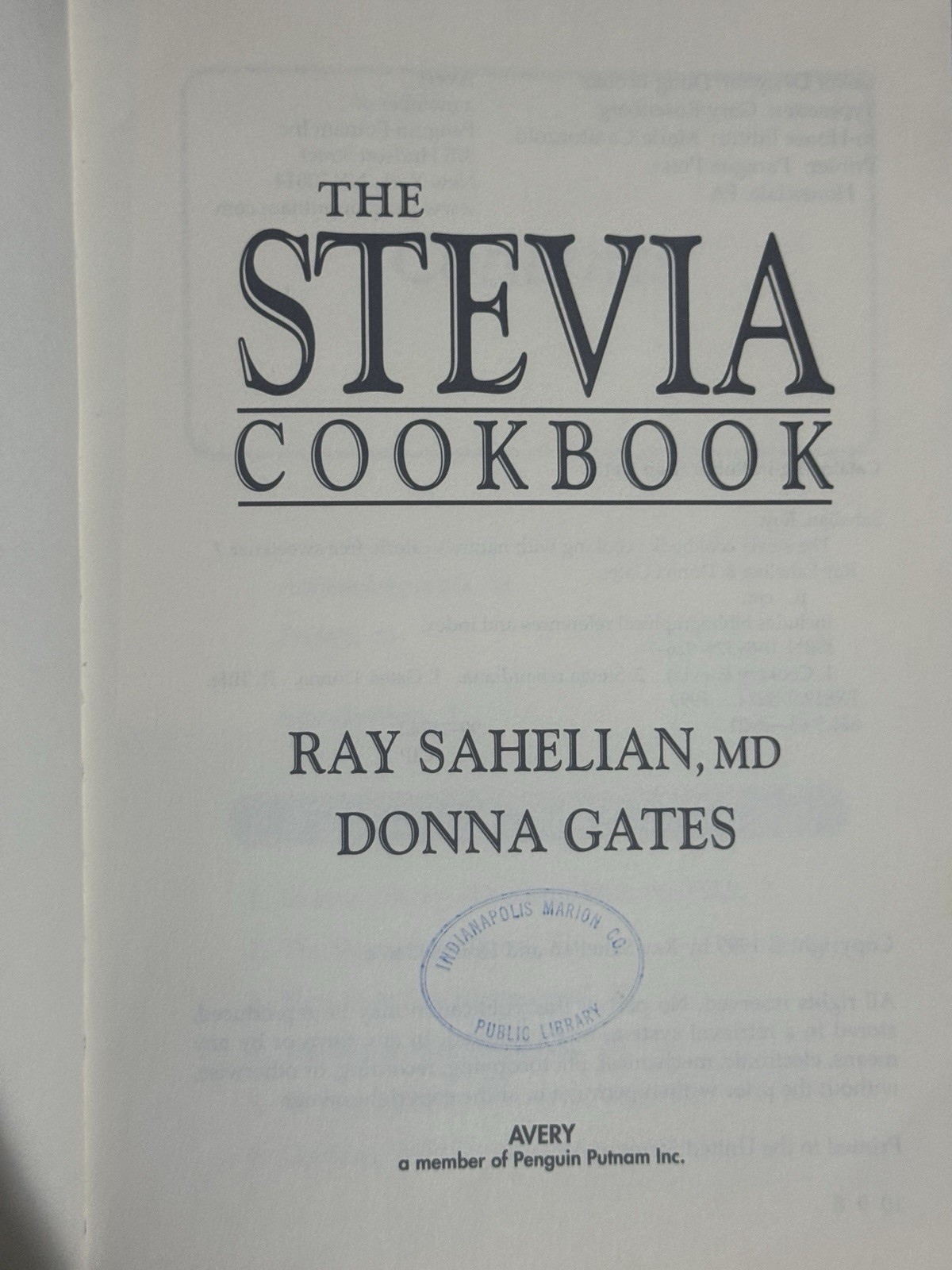The Stevia Cookbook Cooking with Nature’s Calorie-Free Sweetener