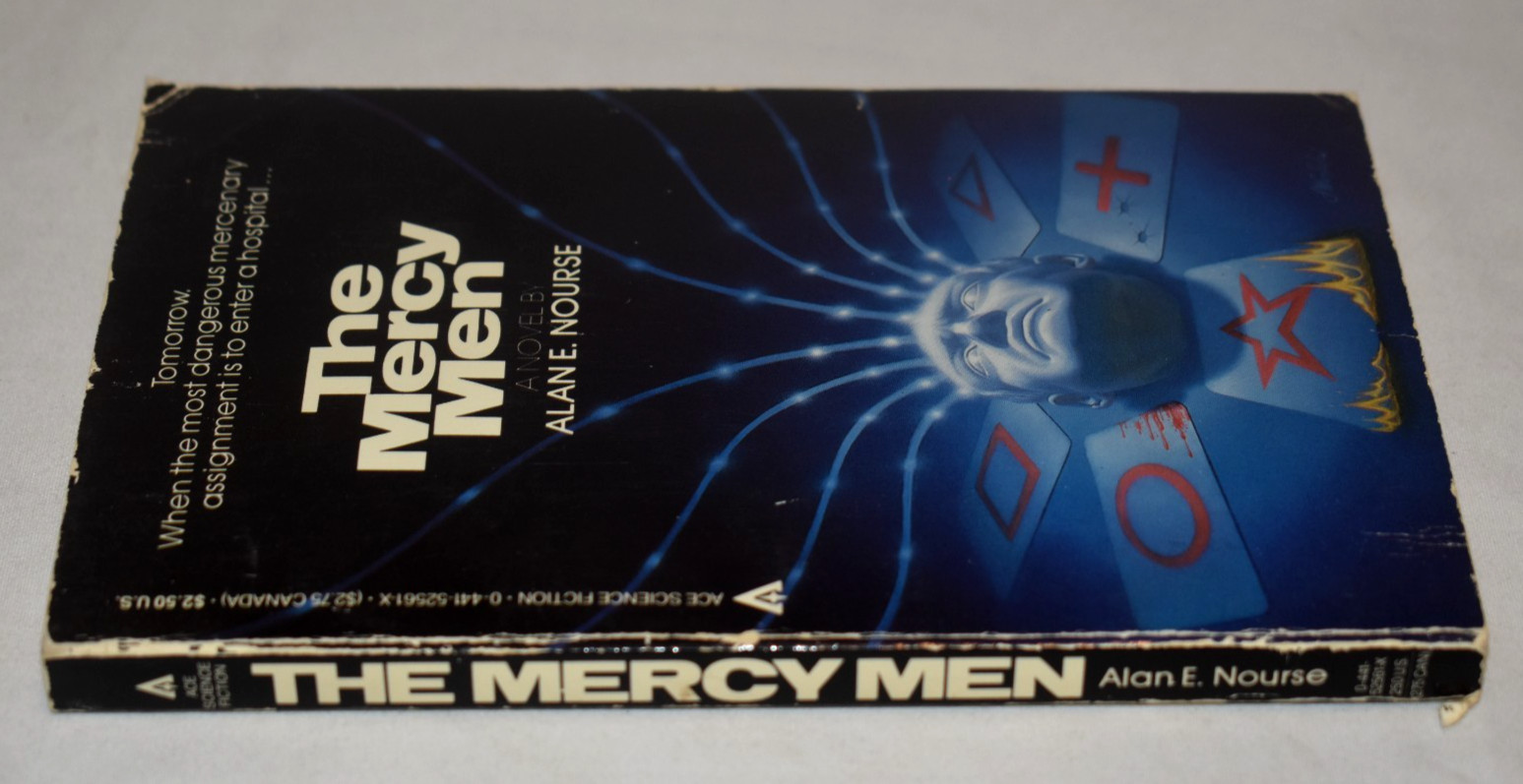 The Mercy Men Alan E. Nourse Paperback Book Ace June 1984