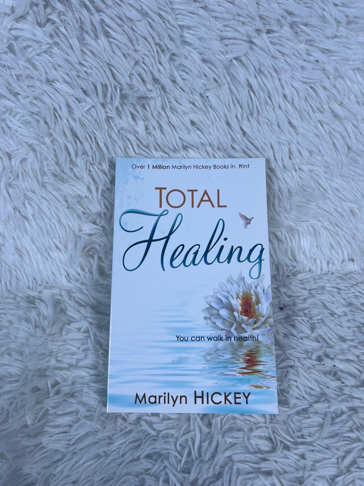 Total Healing By Marilyn Hickey Trade Paperback Whitaker House Christian Living