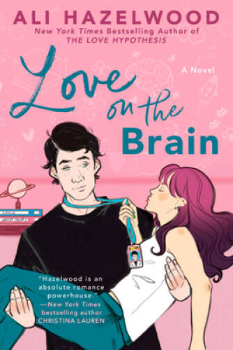 Love on the Brain – Paperback By Hazelwood, Ali – GOOD