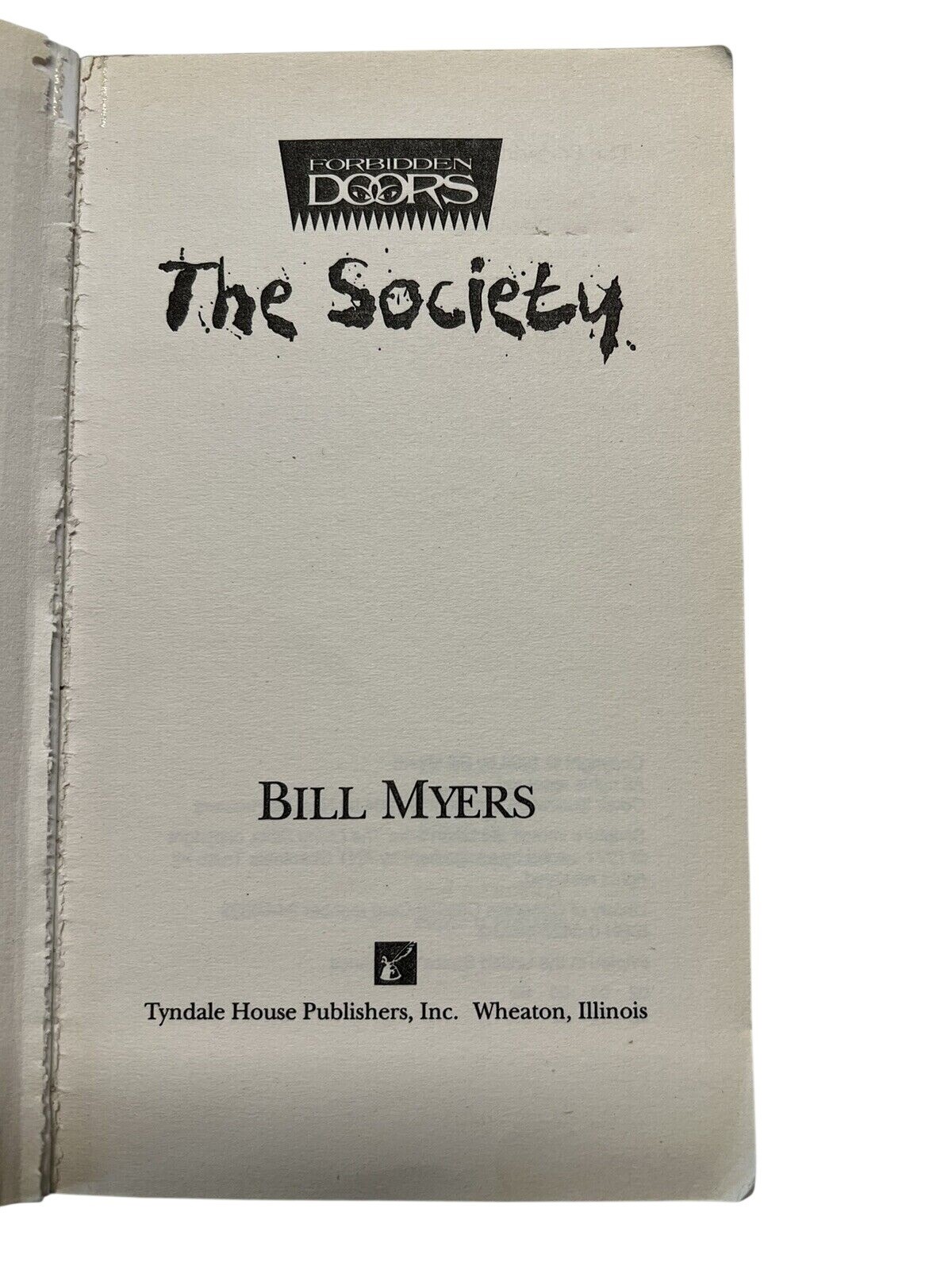 The Society by Bill Myers~Forbidden Doors Book 1~Paperback 1994 Fiction ~ P4 10