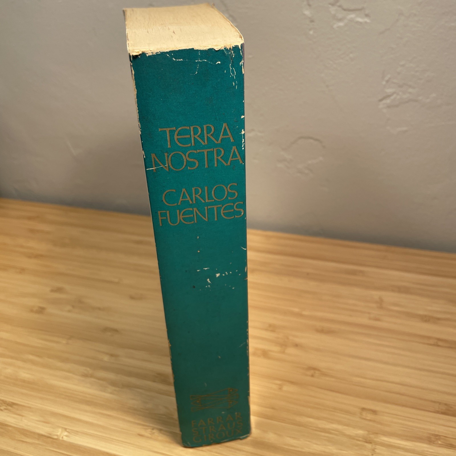 Carlos Fuentes TERRA NOSTRA Farrar, Straus and Giroux 1976 Trade Paperback