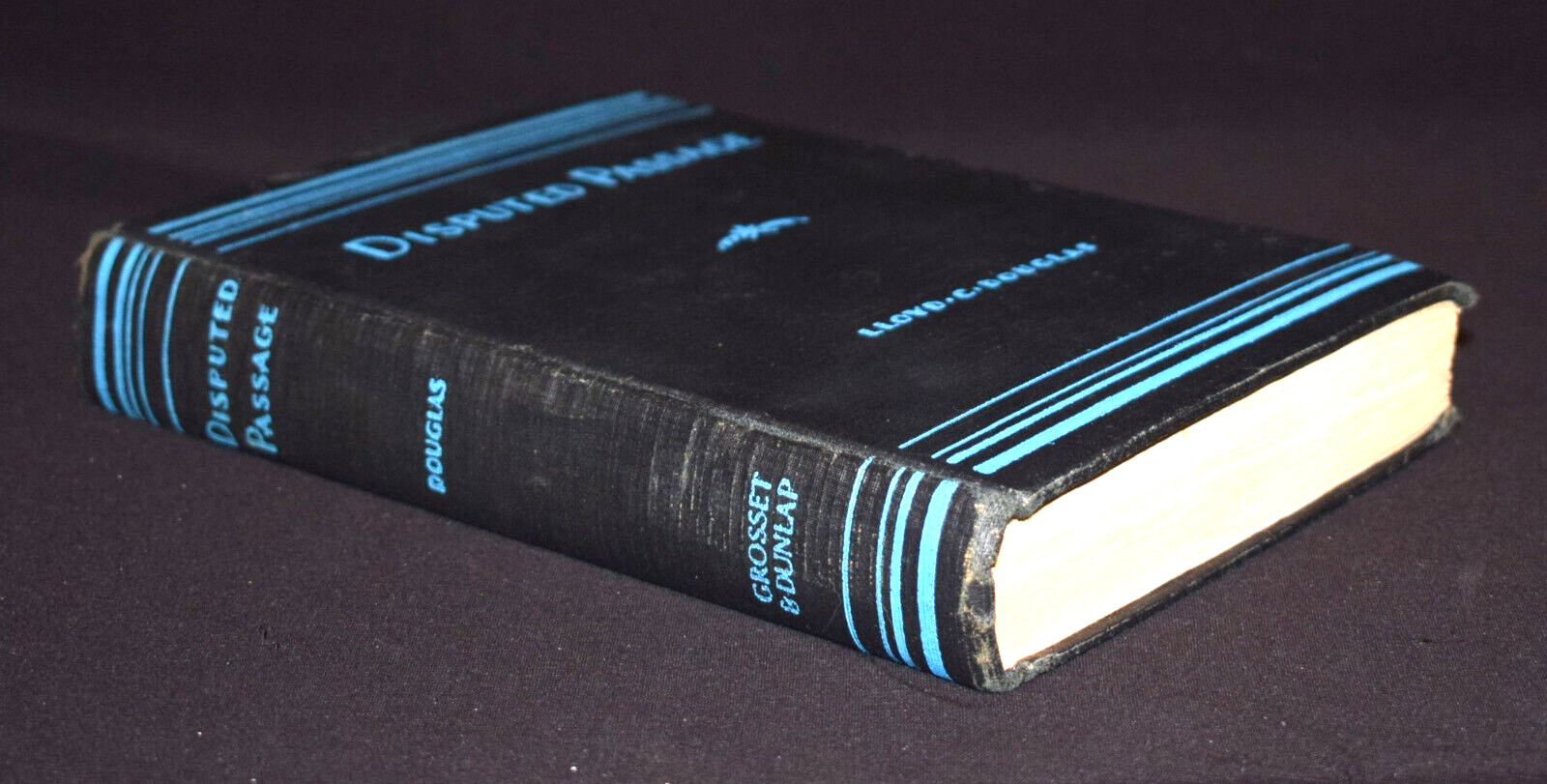 Vintage ~ Disputed Passage by Lloyd C. Douglas ~ c 1939 ~ 432 Pages ~ Hardcover