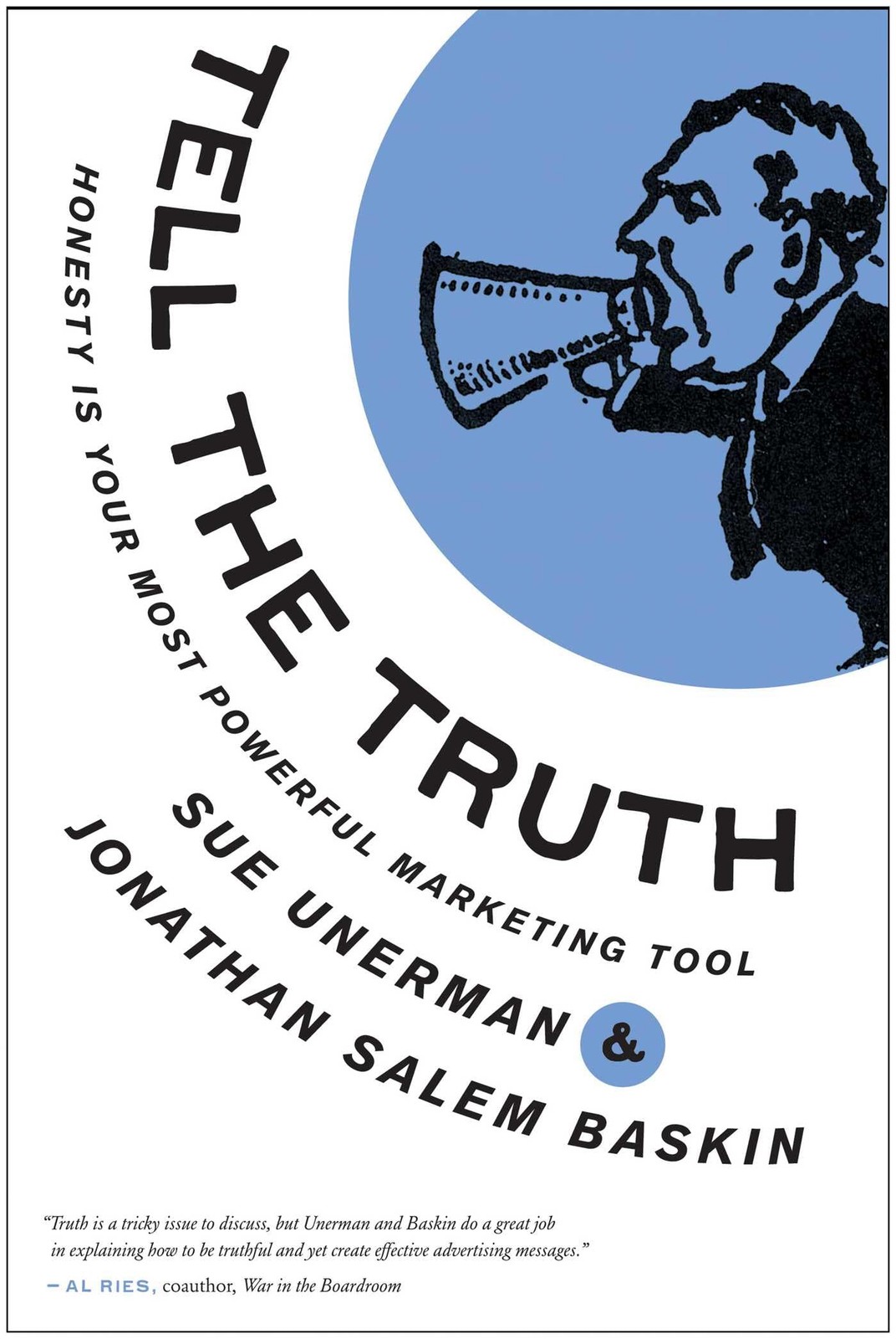 Tell The Truth: Honesty Is Your Most Powerful Marketing Tool – hardcover Une…