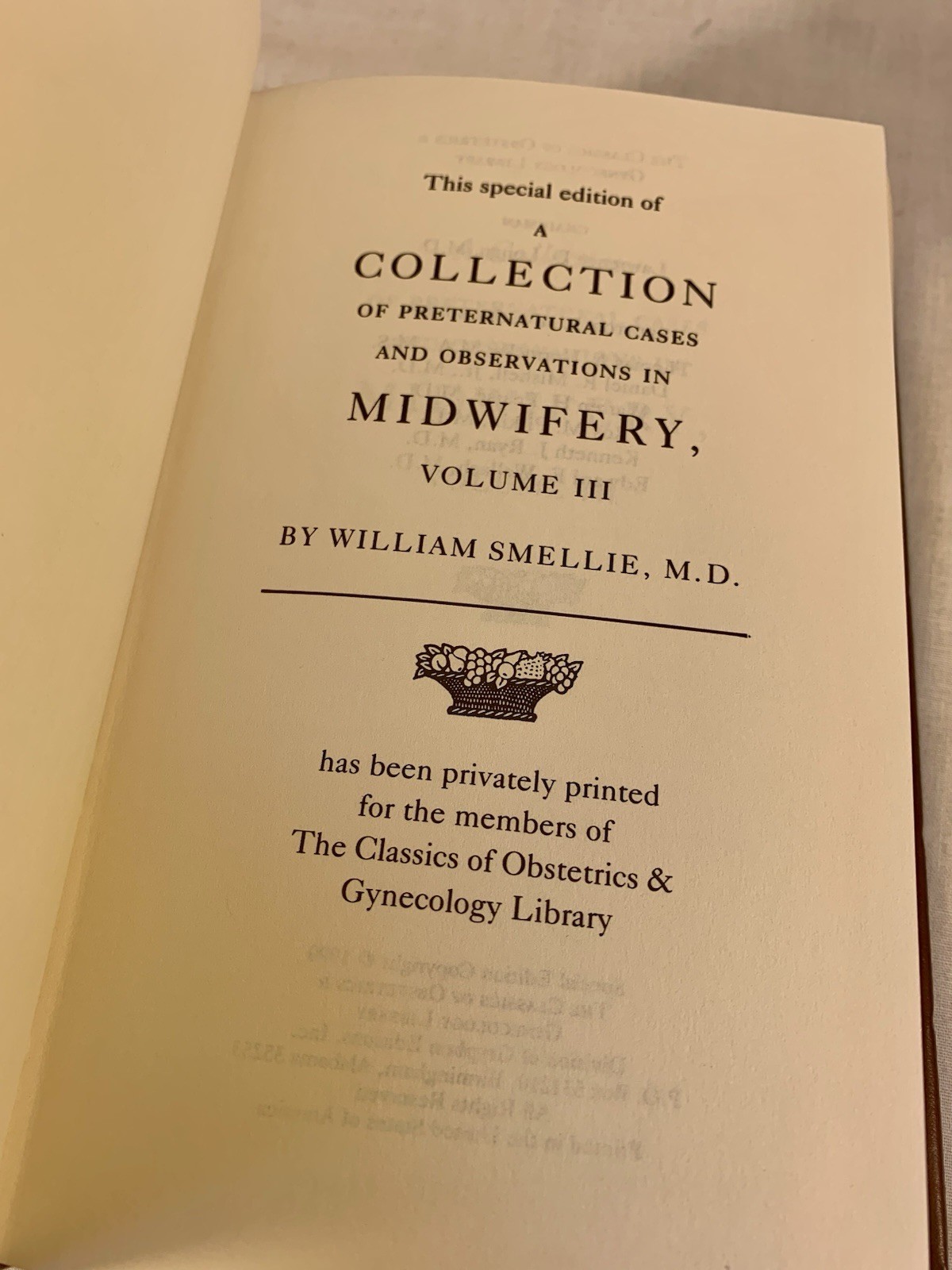 Smellie TREATISE ON THEORY & PRACTICE MIDWIFERY CASES VOLS 2 & 3 Near Mint 1990